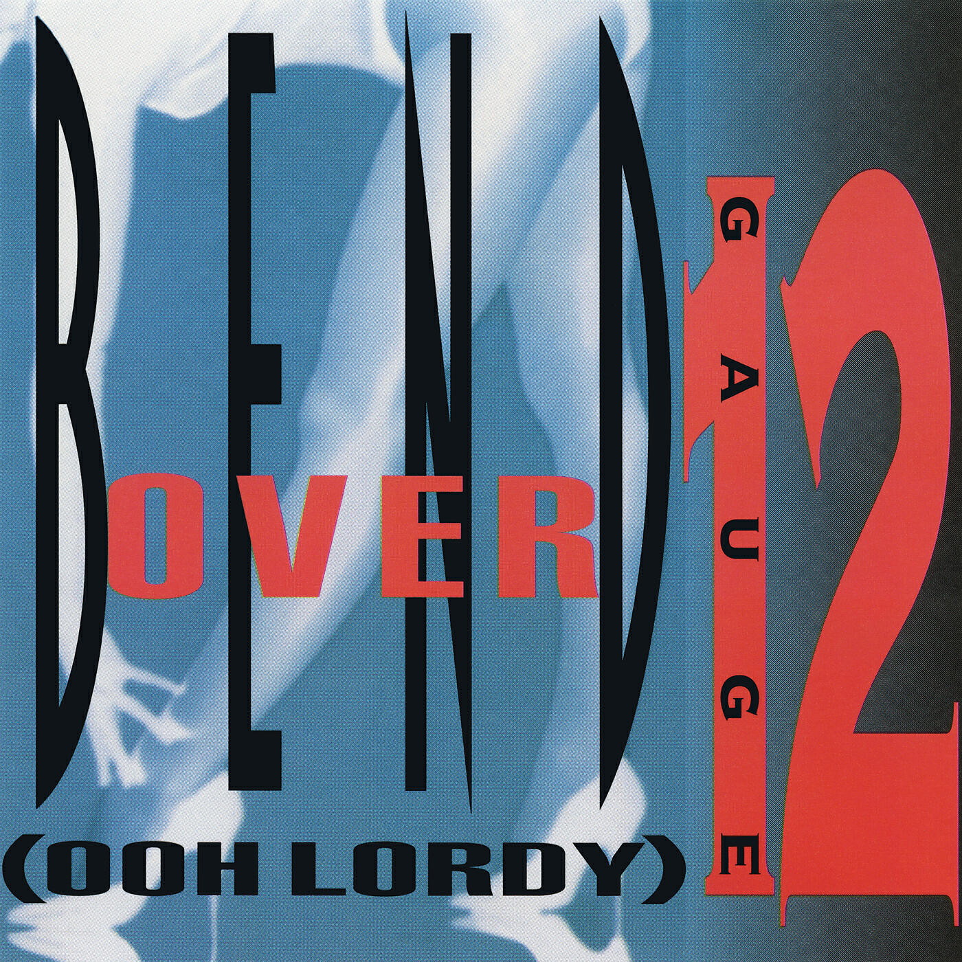 Релиз Bend Over (Ooh Lordy)