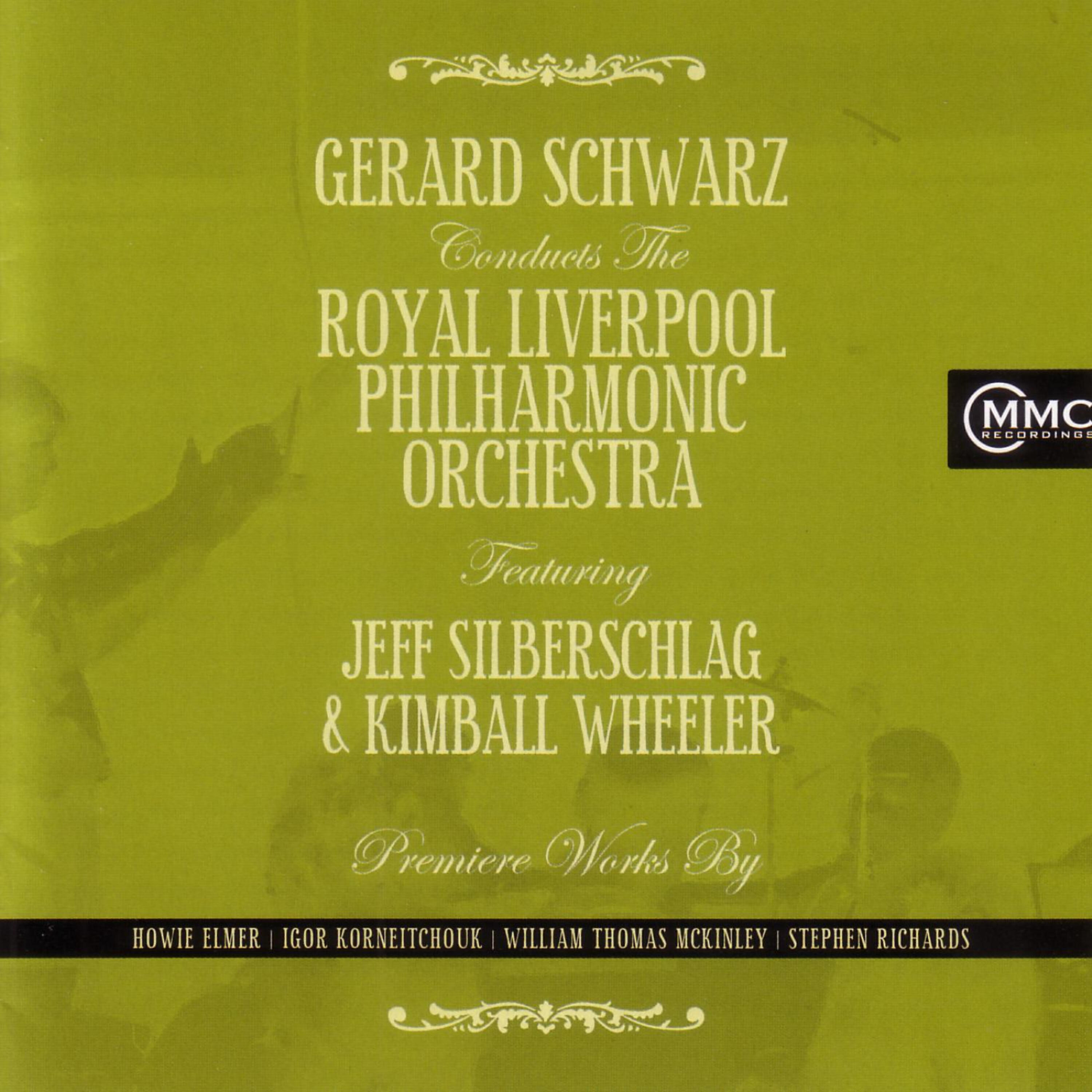 Релиз Gerard Schwarz Conducts The Royal Liverpool Philharmonic Orchestra