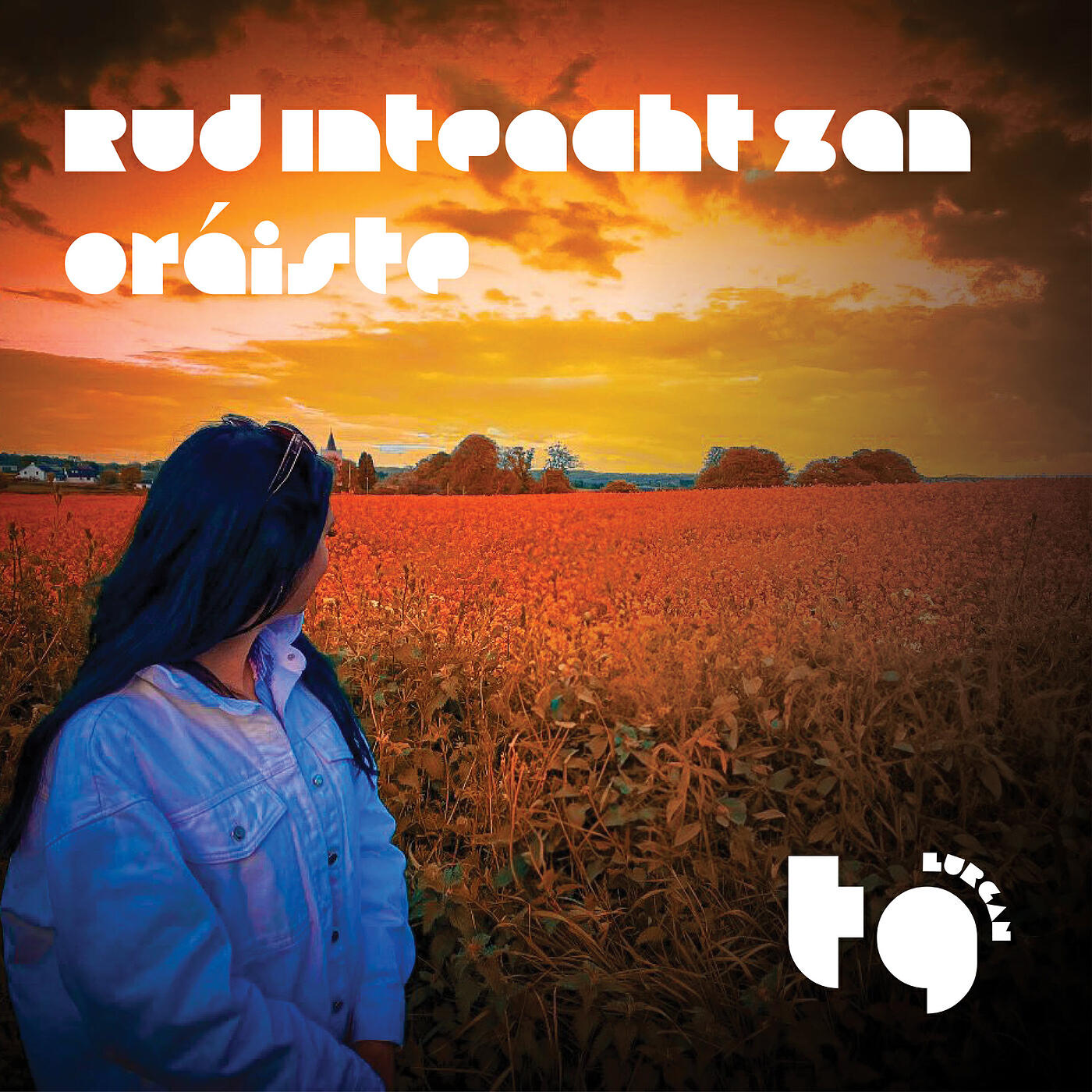 Релиз Rud Inteacht San Oráiste
