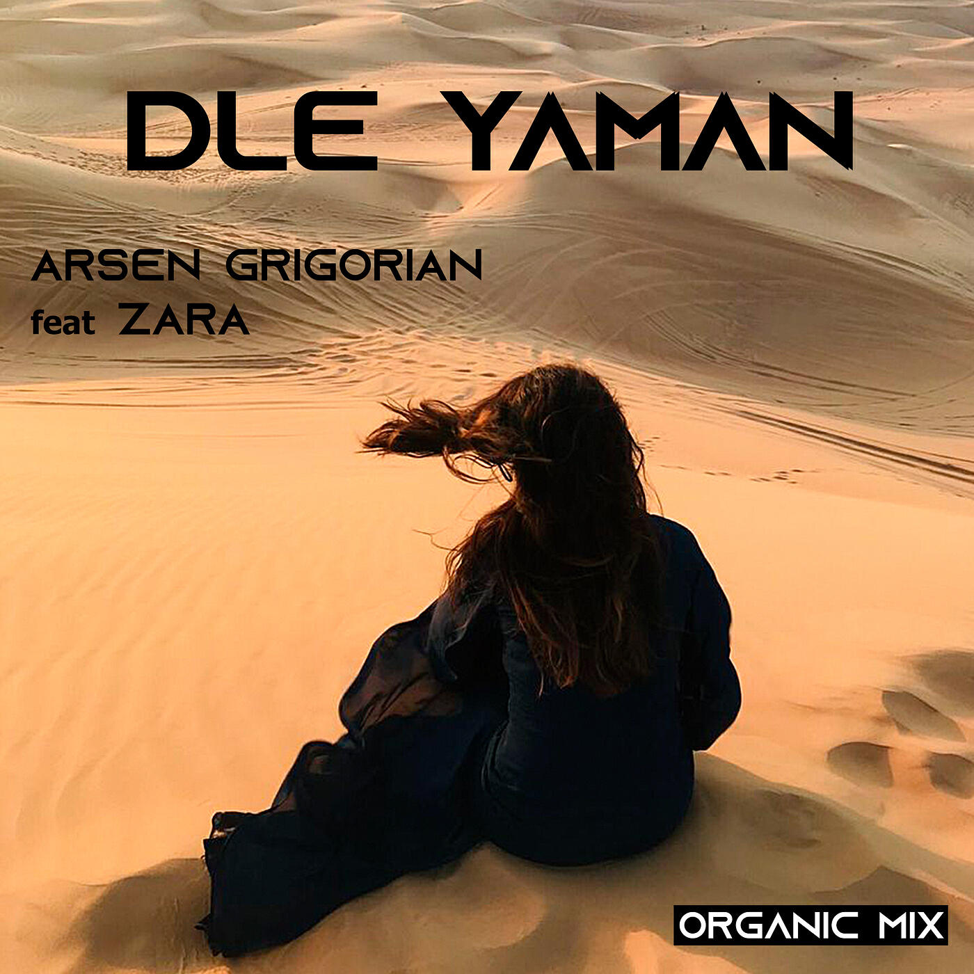 Релиз Dle Yaman (Organic Mix)