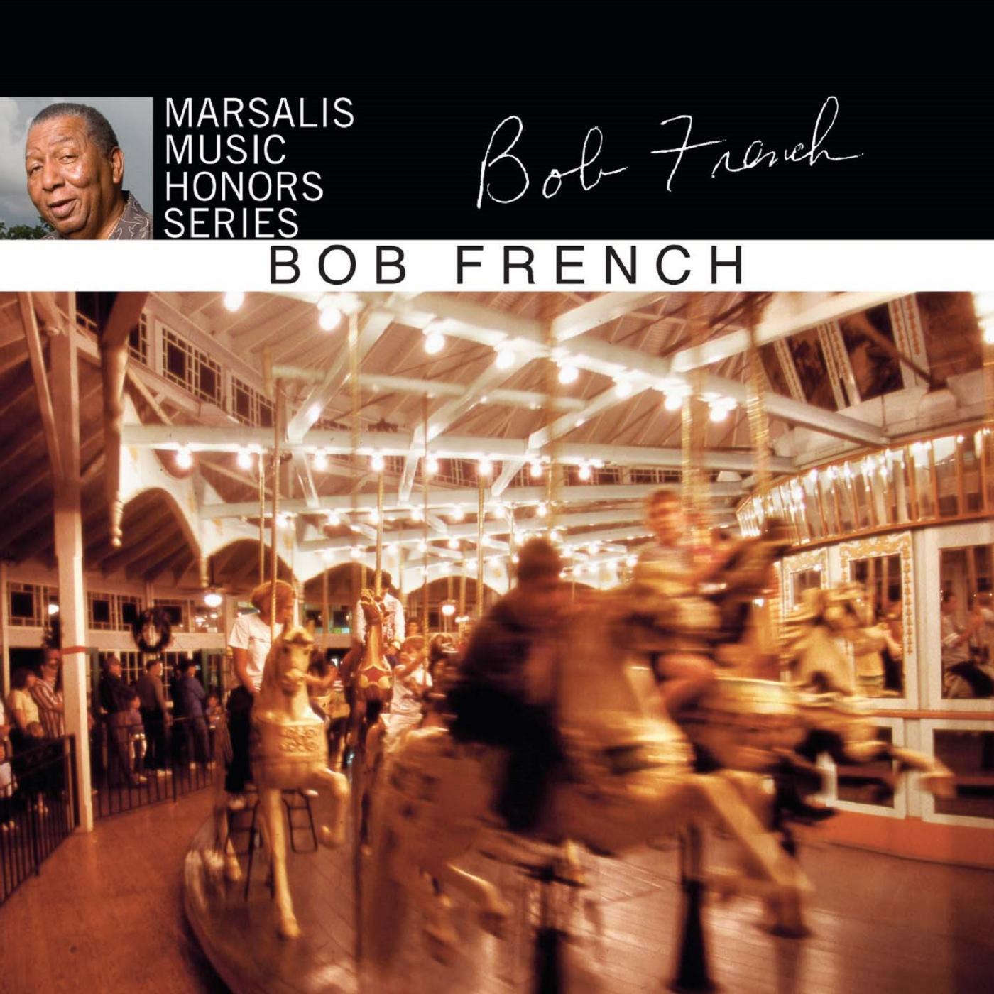 Релиз Marsalis Music Honors Bob French