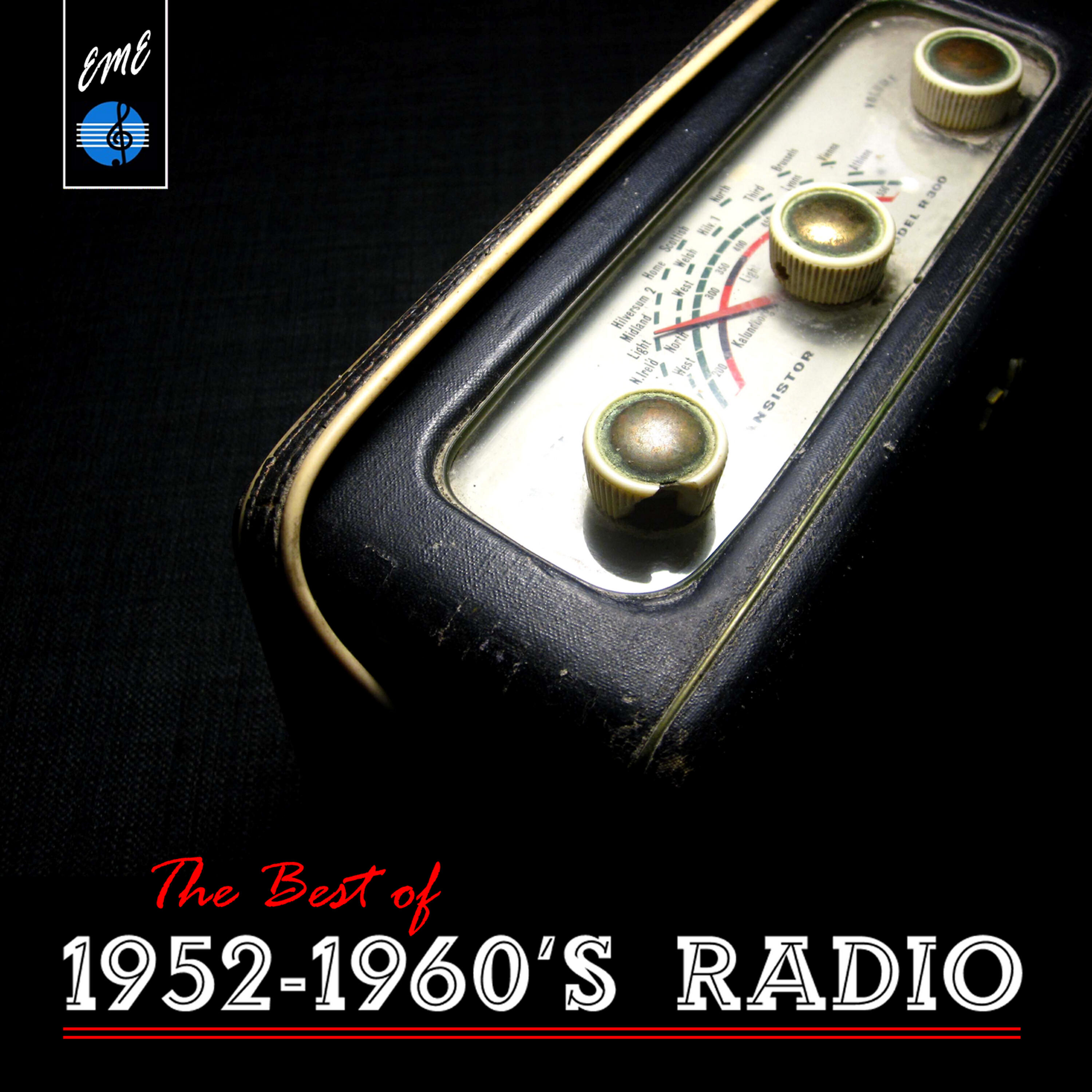 Релиз The Best of 1952-1960's Radio