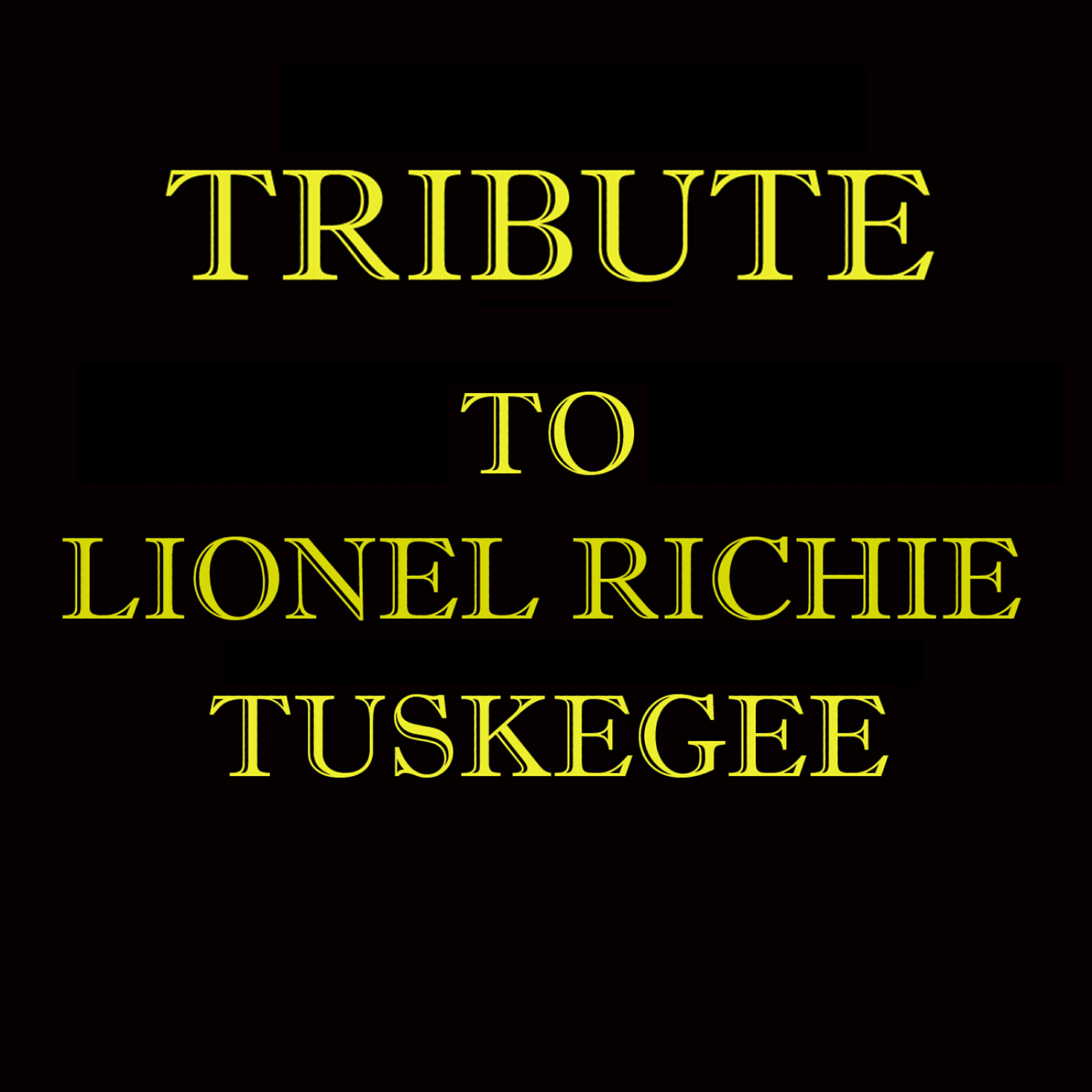 Релиз Tribute To Lionel Richie's Tuskegee