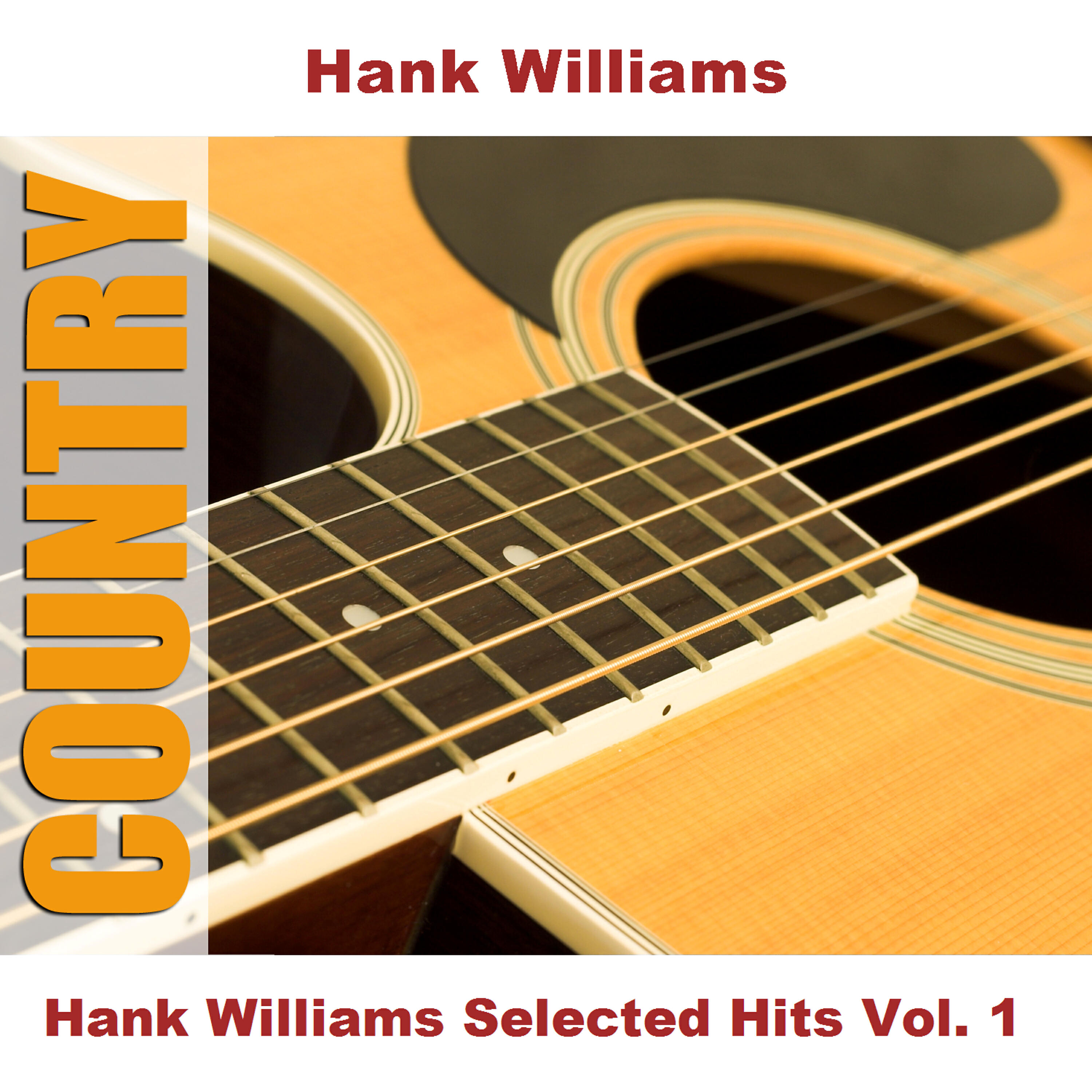 Релиз Hank Williams Selected Hits Vol. 1