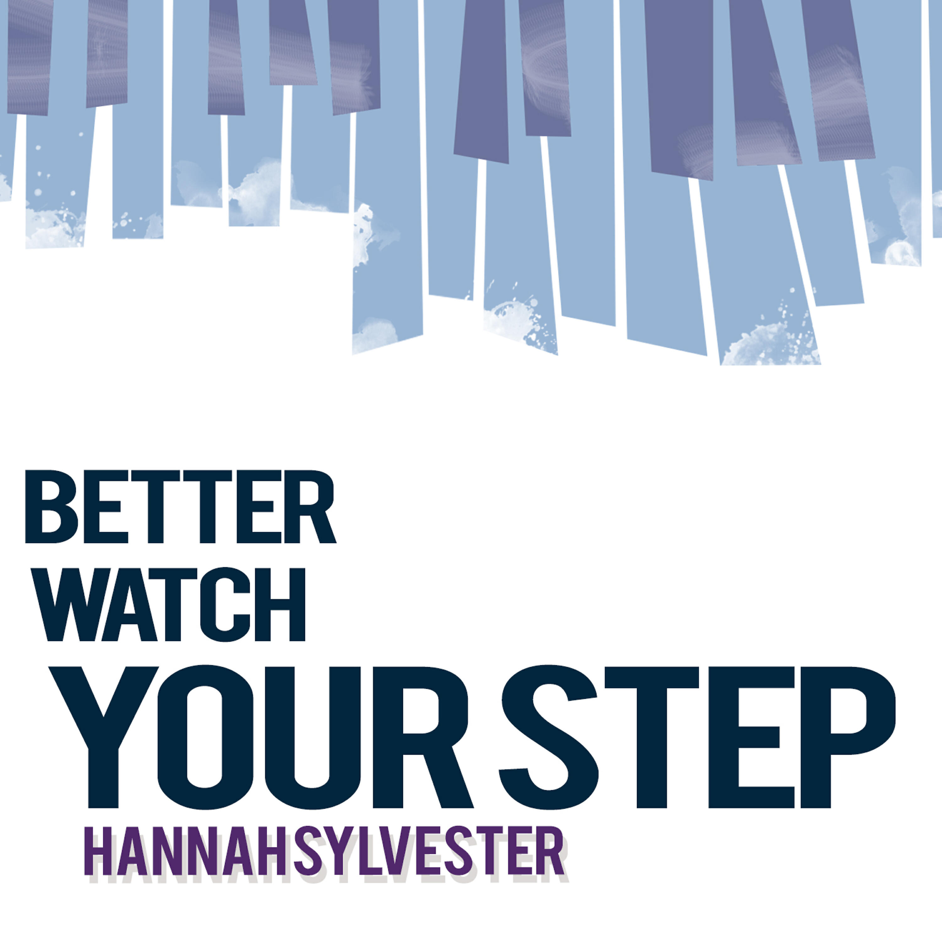 Релиз Better Watch Your Step