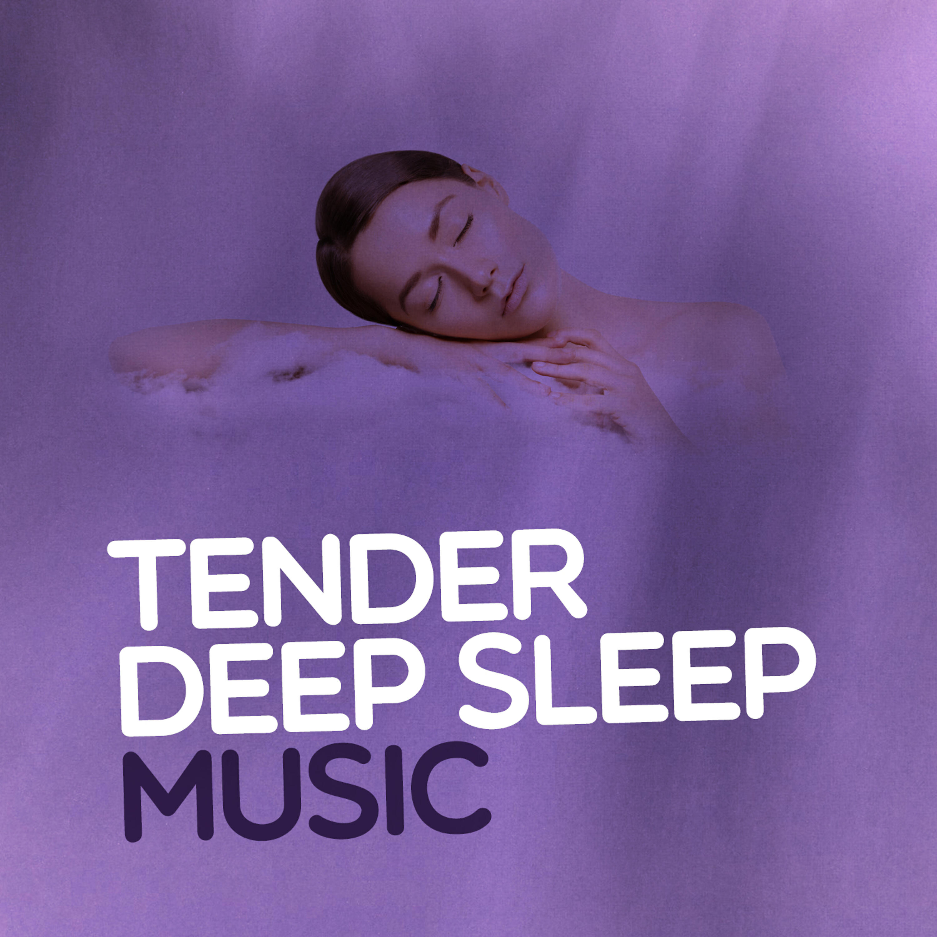 Релиз Tender Deep Sleep Music
