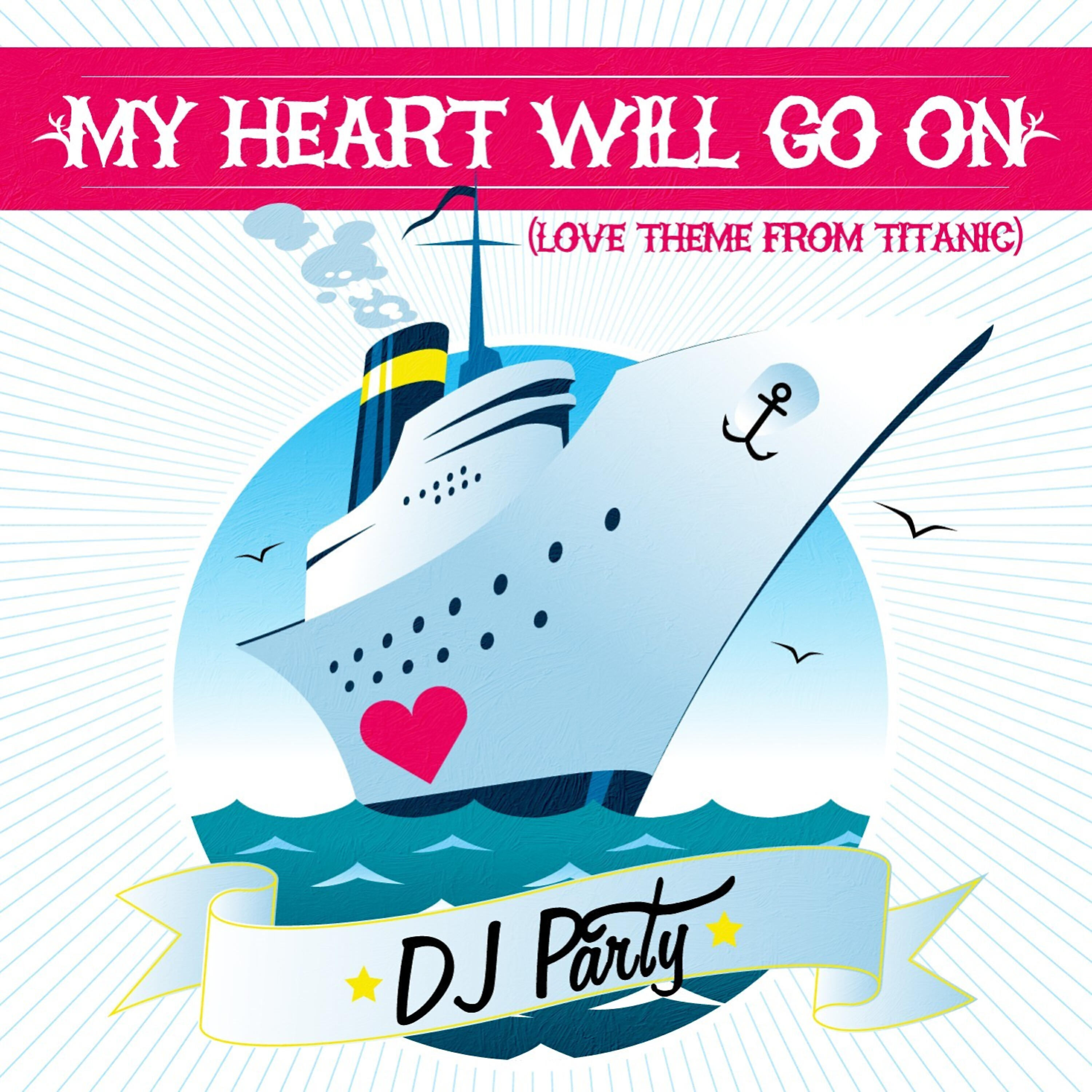 Релиз My Heart Will Go On (Love Theme From Titanic)