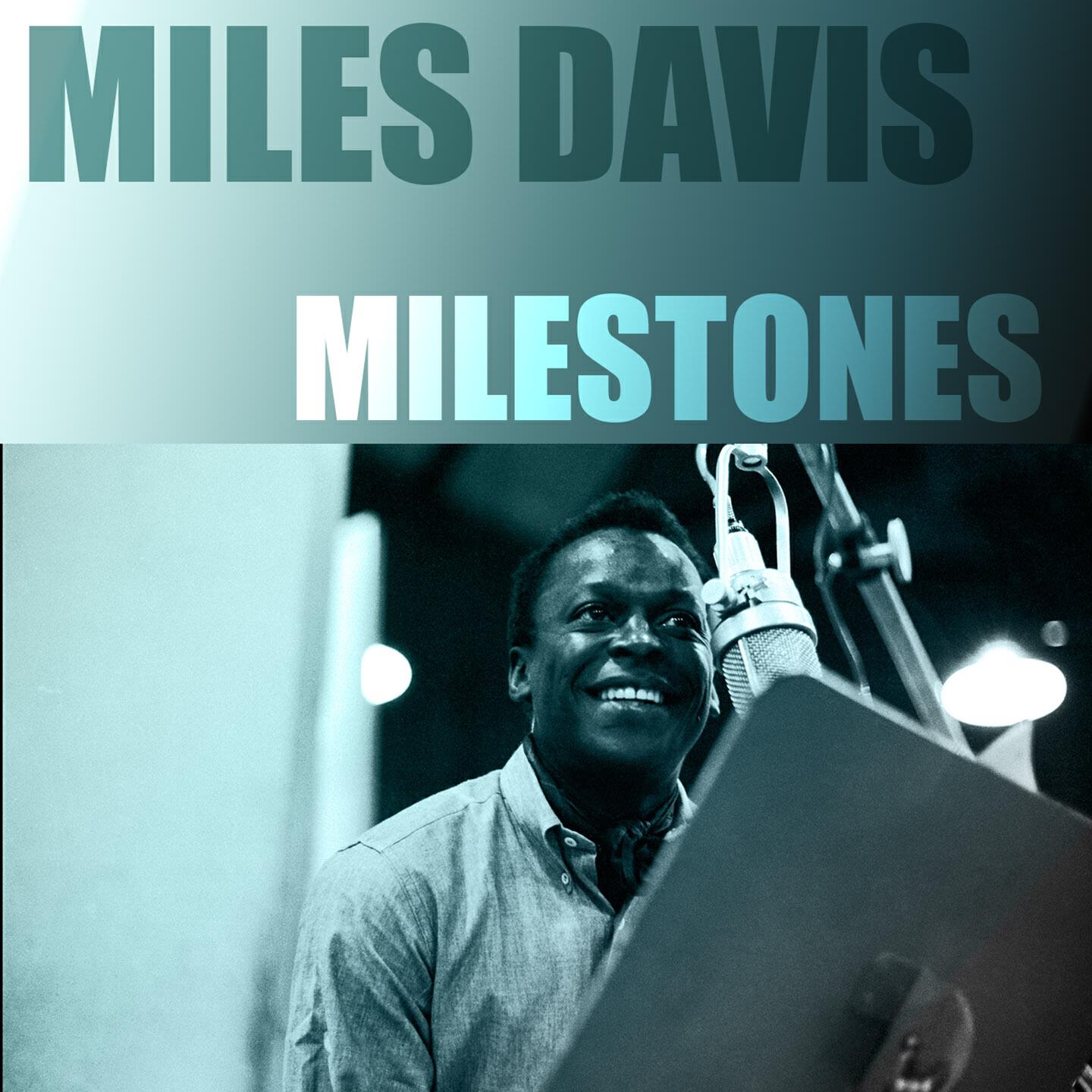 Релиз Miles Davis Milestones