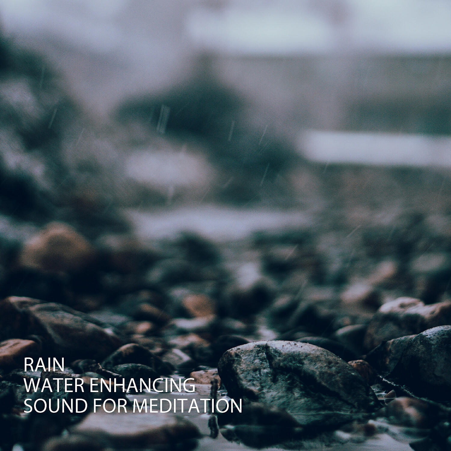 Постер альбома Rain: Water Enhancing Sound For Meditation