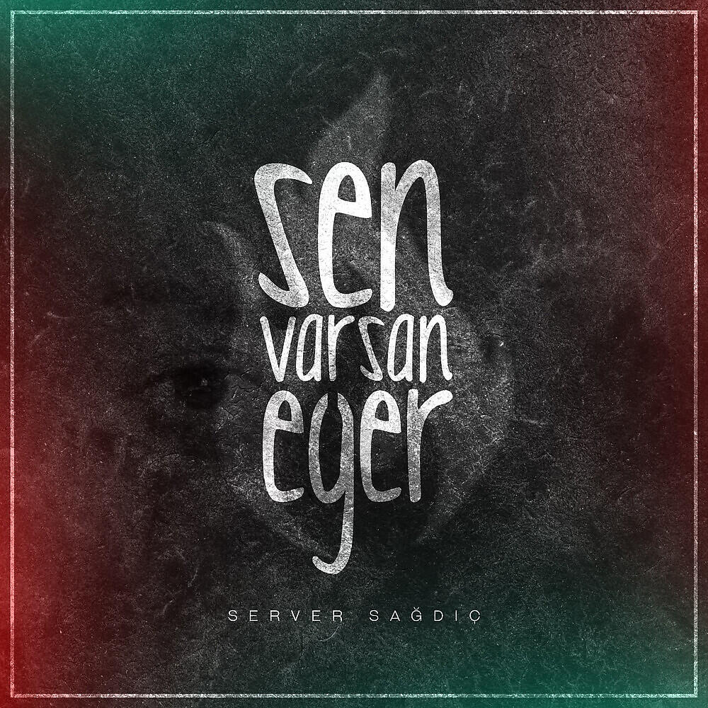 Релиз Sen Varsan Eğer