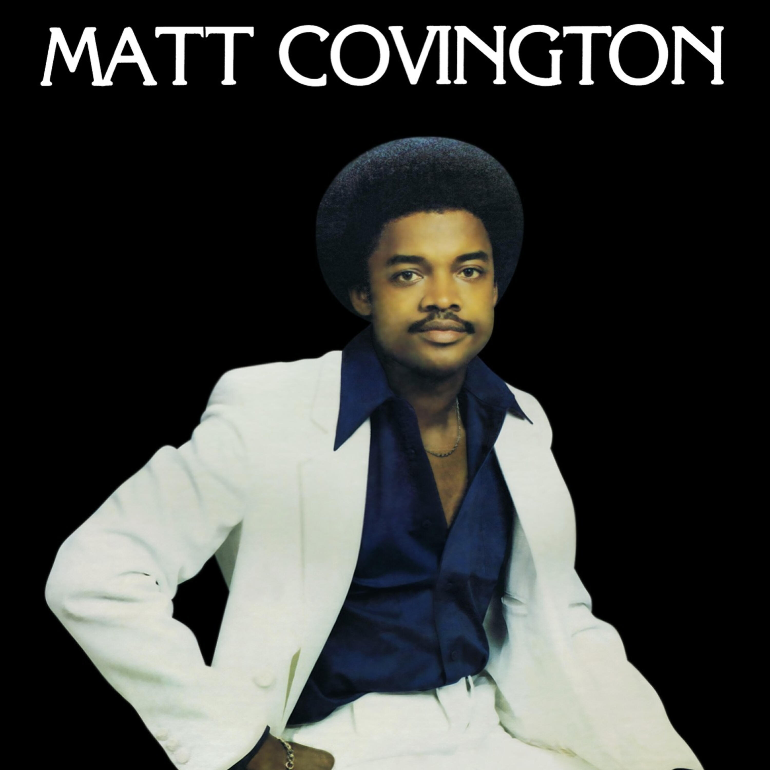 Релиз Matt Covington (Bonus Track Version) [Remastered]