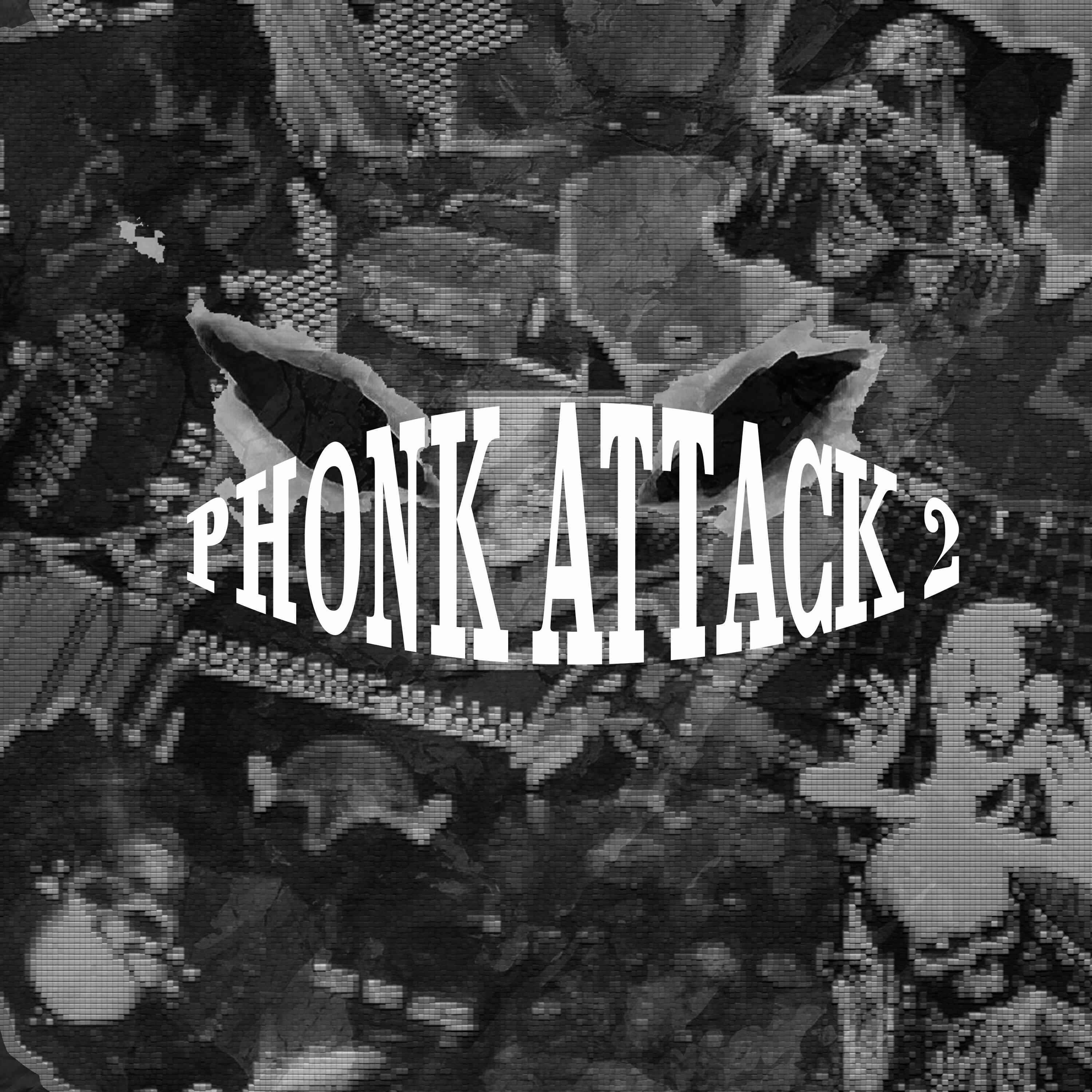 Постер альбома Phonk Attack 2