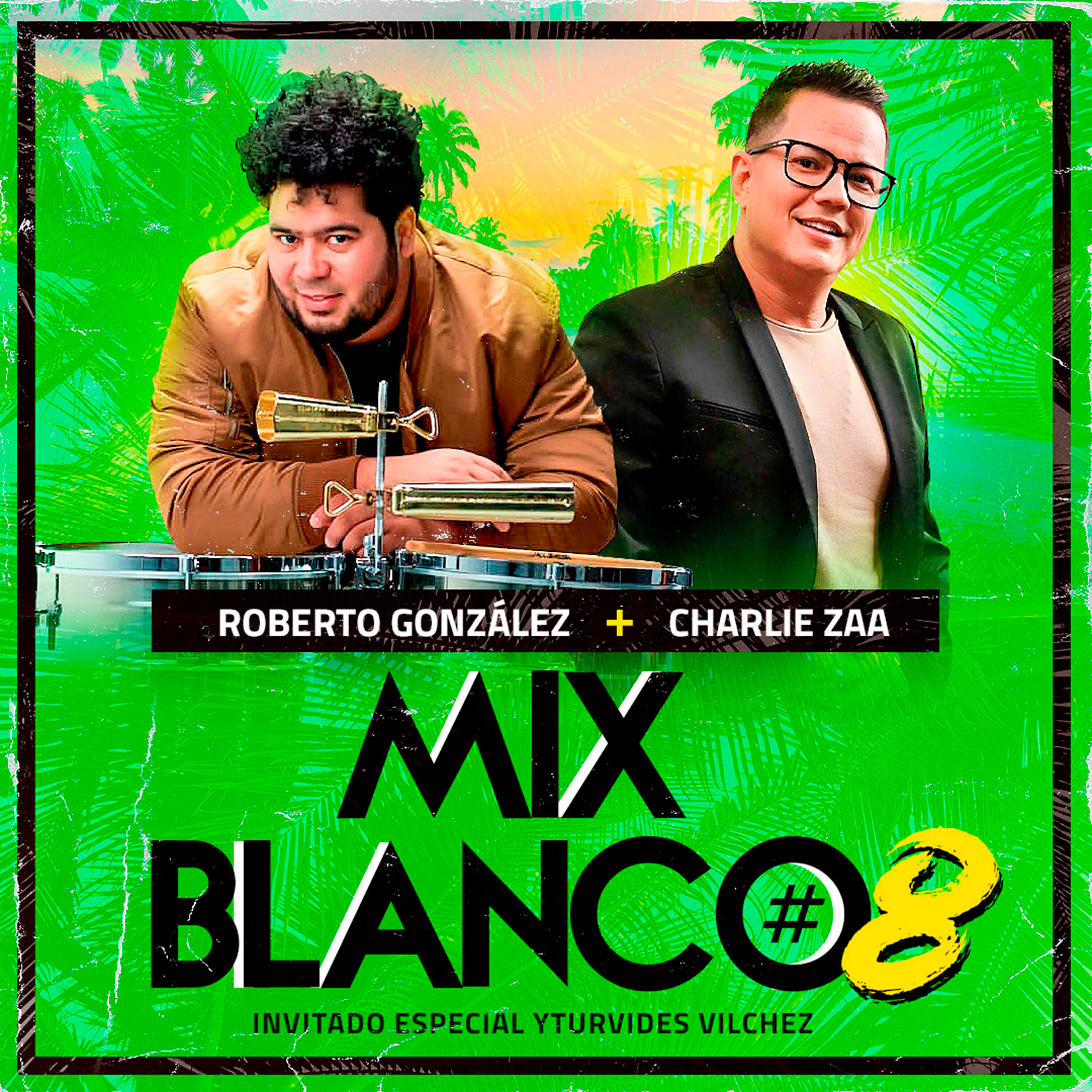 Релиз Mix Blanco #8 - Cumbia Sabrosa - Morena Consentida - Tabaquera - Caminito de Guarenas - Cumbia Sabrosa - Morena Consentida - Tabaquera - Caminito de Guarenas