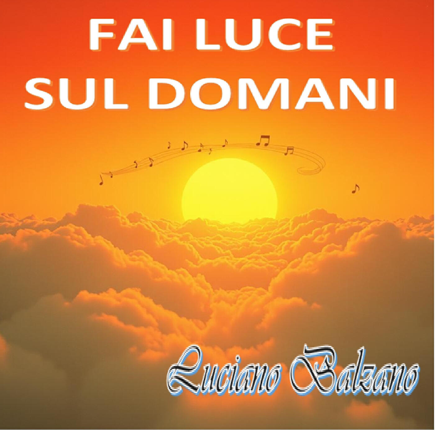 Релиз FAI LUCE SUL DOMANI