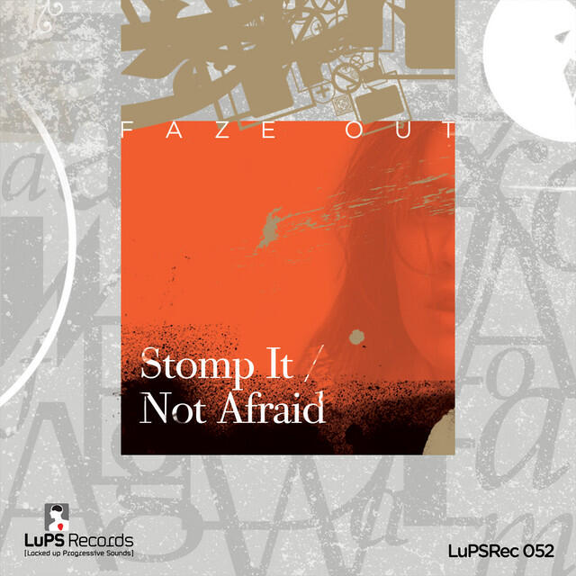 Релиз Stomp It & Not Afraid