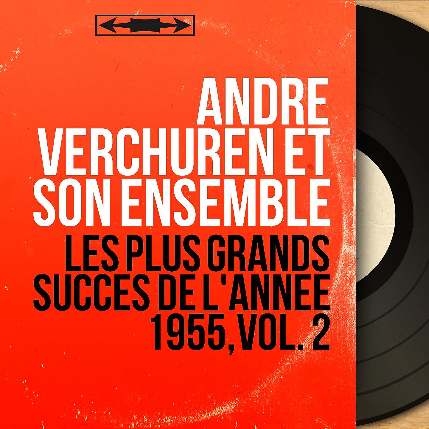 Релиз Les plus grands succès de l'année 1955, vol. 2
