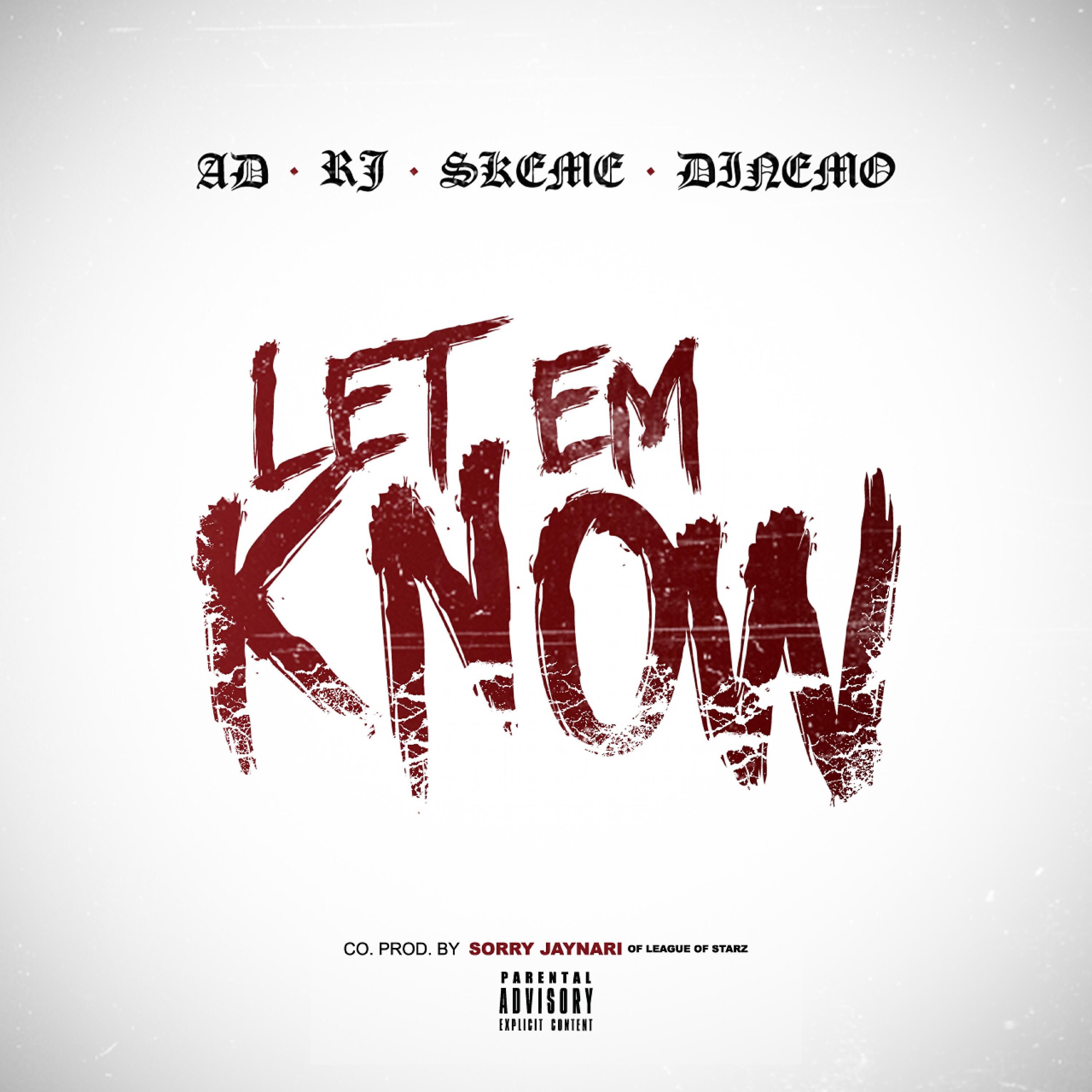 Скачать песню Nemo, RJ, Skeme, Ad - Let 'Em Know бесплатно в MP3 для Android и iOS