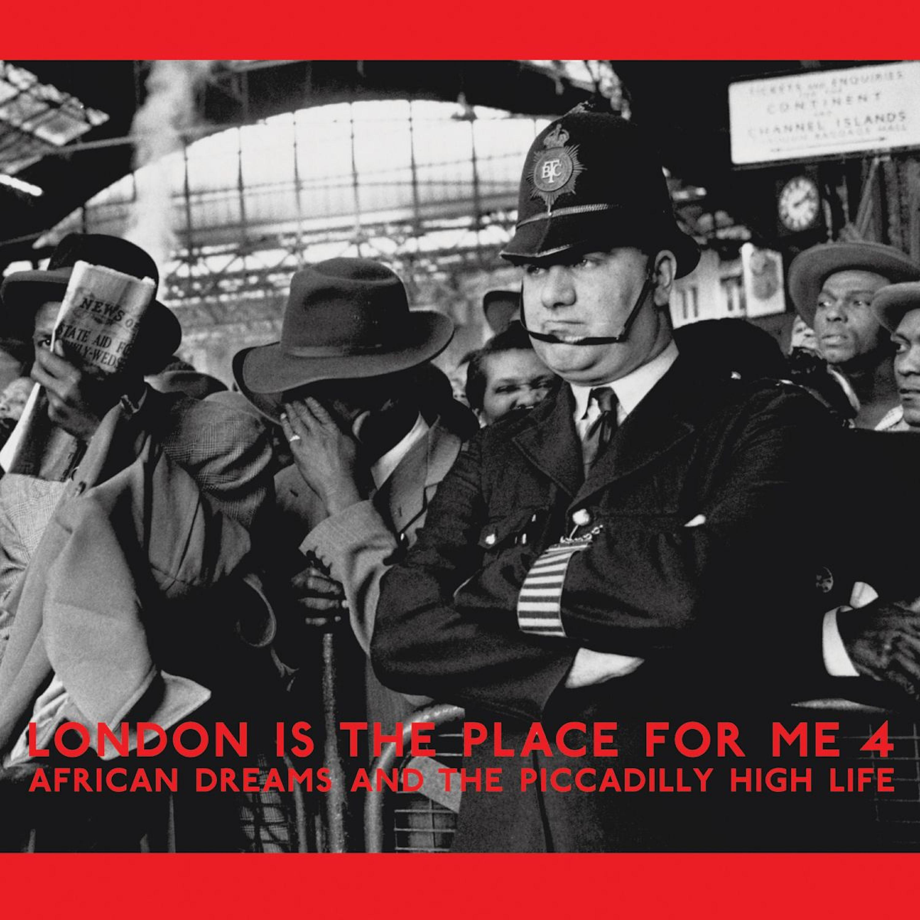 Релиз London Is the Place for Me 4