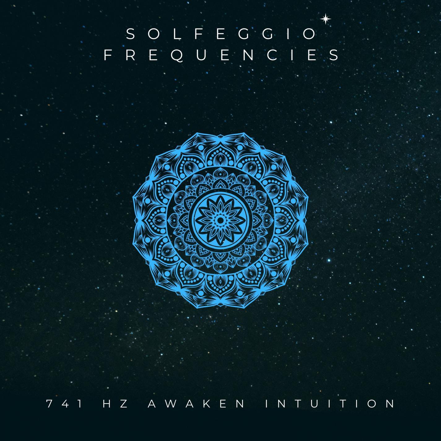 Релиз 741 HZ Awaken Intuition