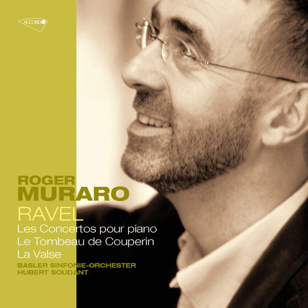 Релиз Ravel: Concertos pour piano; Le tombeau de Couperin; La Valse