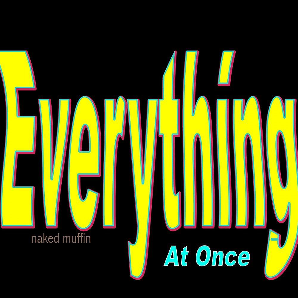 Релиз Everything at Once