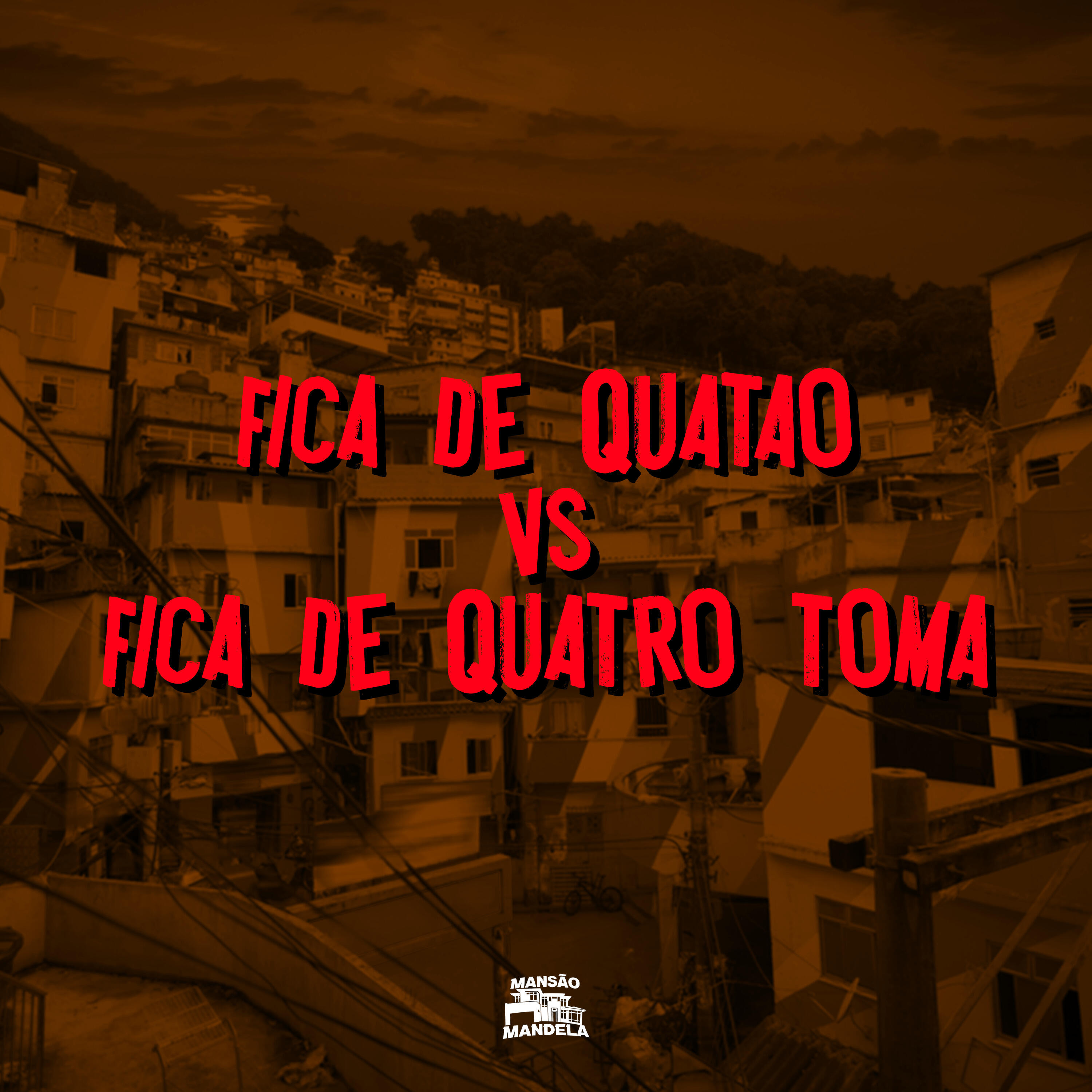 Релиз Fica de Quatão Vs Fica de Quatro Toma