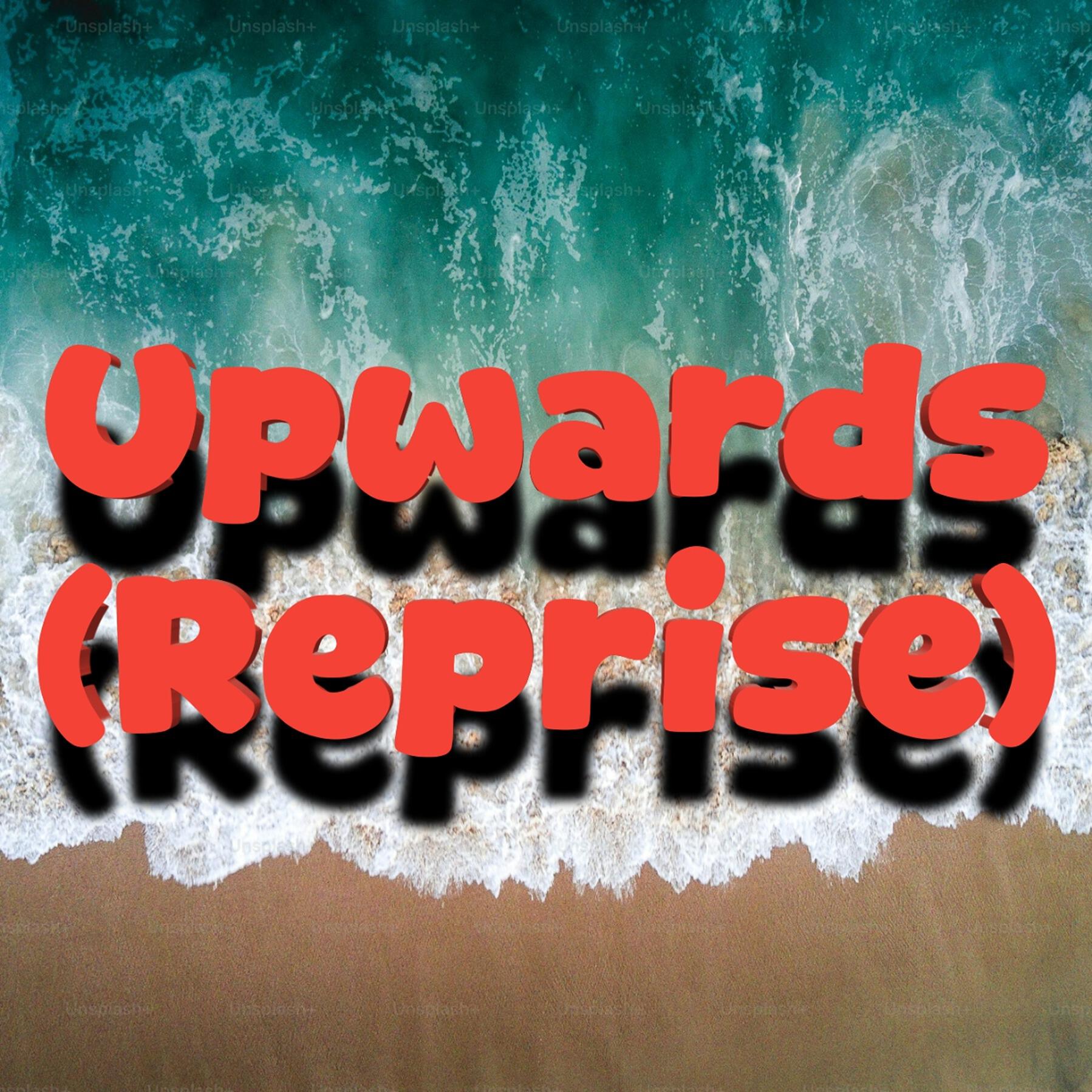 Релиз Upwards (Reprise)