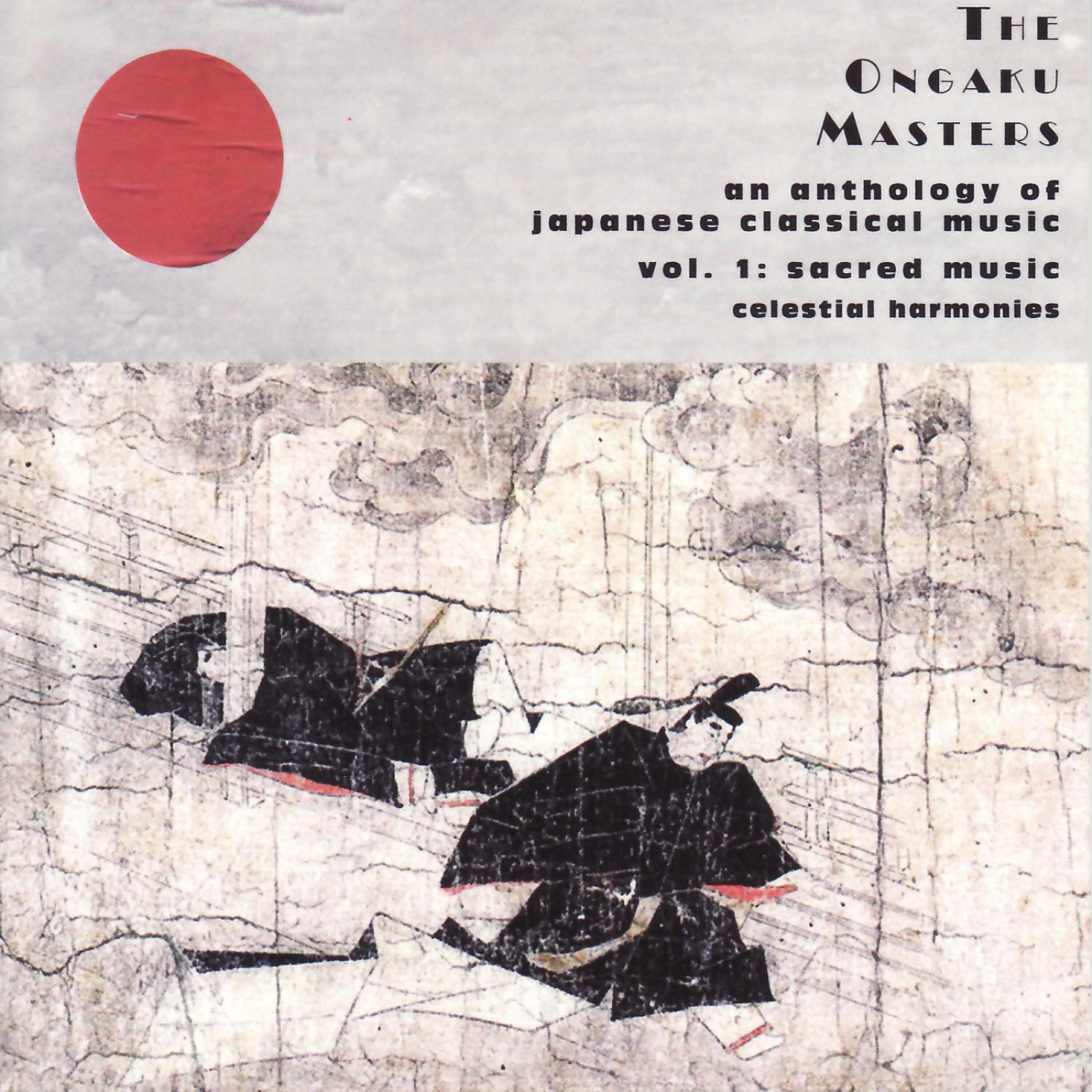 Релиз The Ongaku Masters, An Anthology of Japanese Classical Music, Vol. 1: Sacred Music