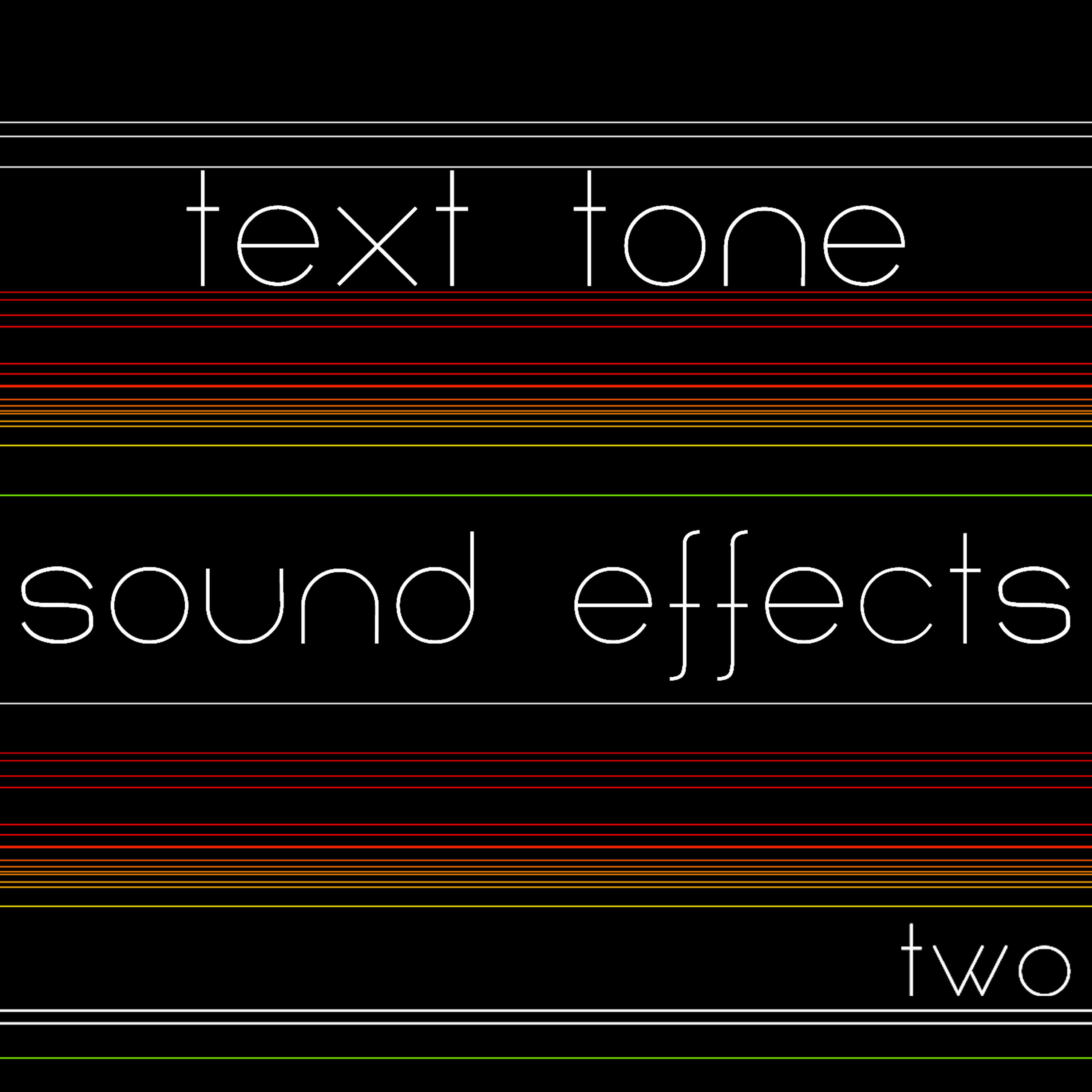 Релиз Text Tone Sound Effects 2