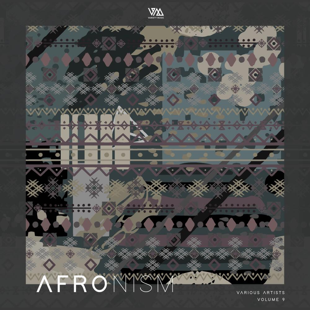 Релиз Variety Music Pres. Afronism, Vol. 9