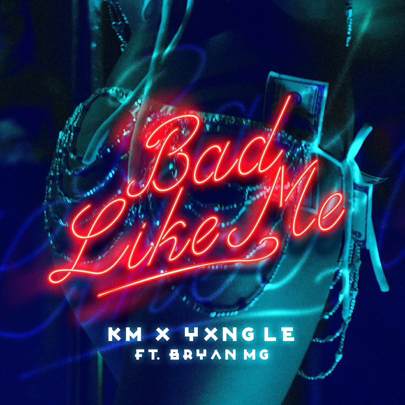 Скачать песню K.M., Yxng Le, Bryan Mg - Bad Like Me бесплатно в MP3 для Android и iOS