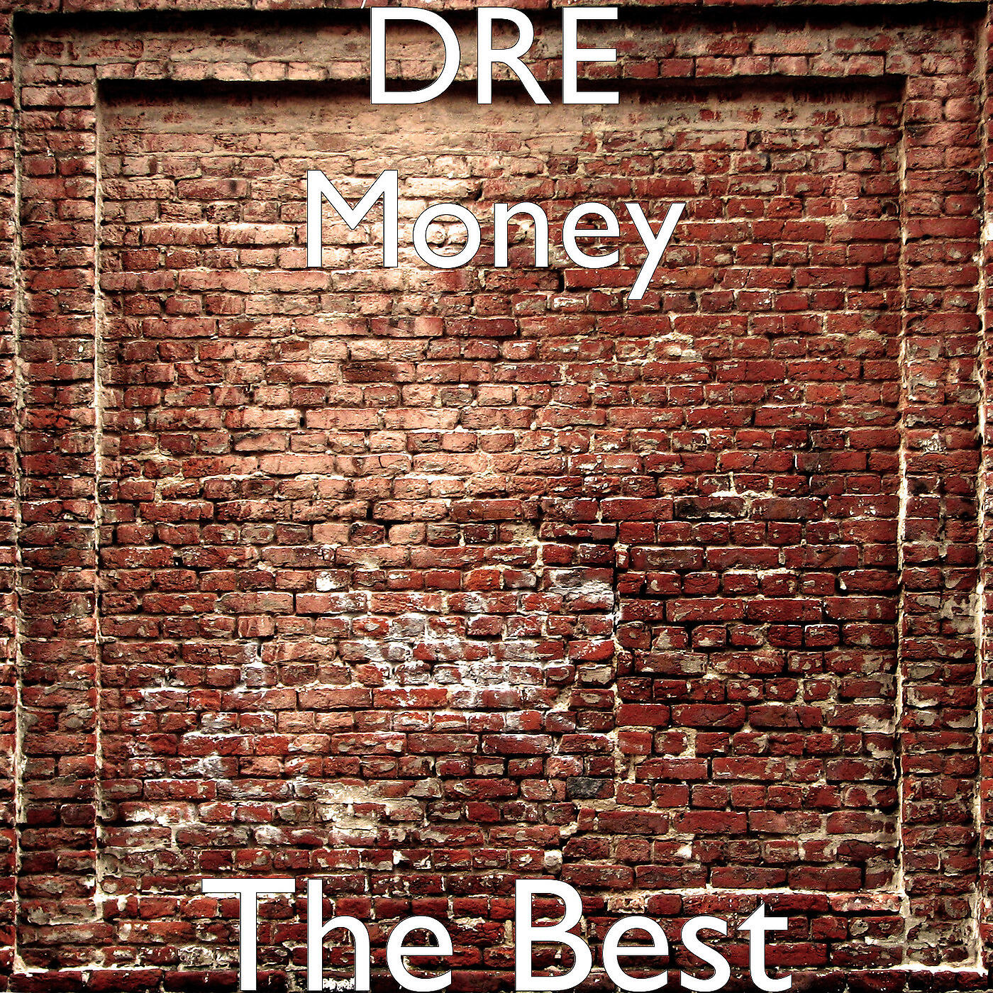 DRE Money