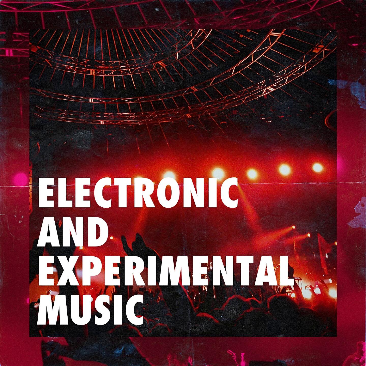 Релиз Electronic and Experimental Music