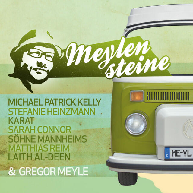 Релиз Gregor Meyle präsentiert Meylensteine