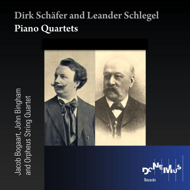 Релиз Dirk Schäfer and Leander Schlegel: Piano Quartets