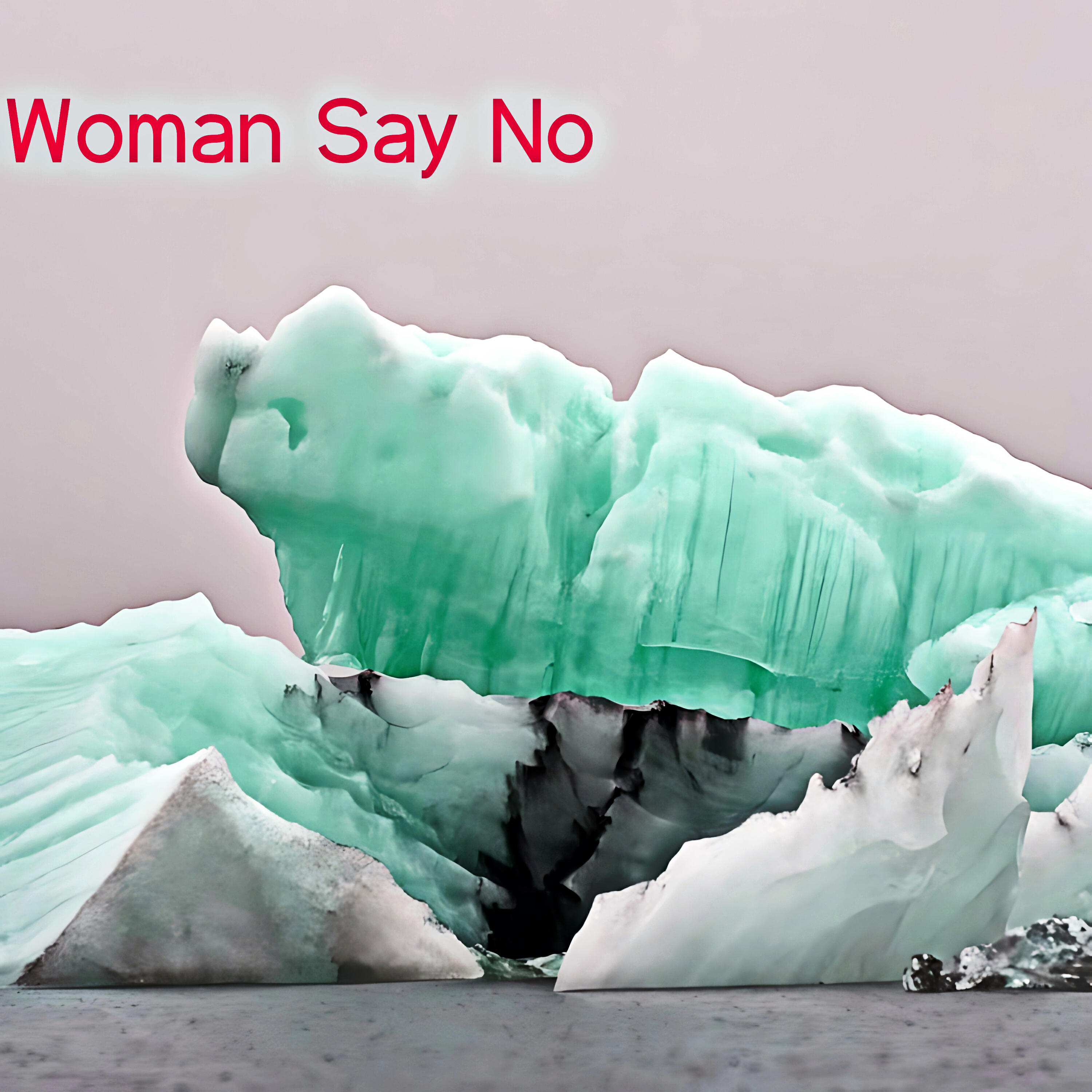 Релиз Woman Say No