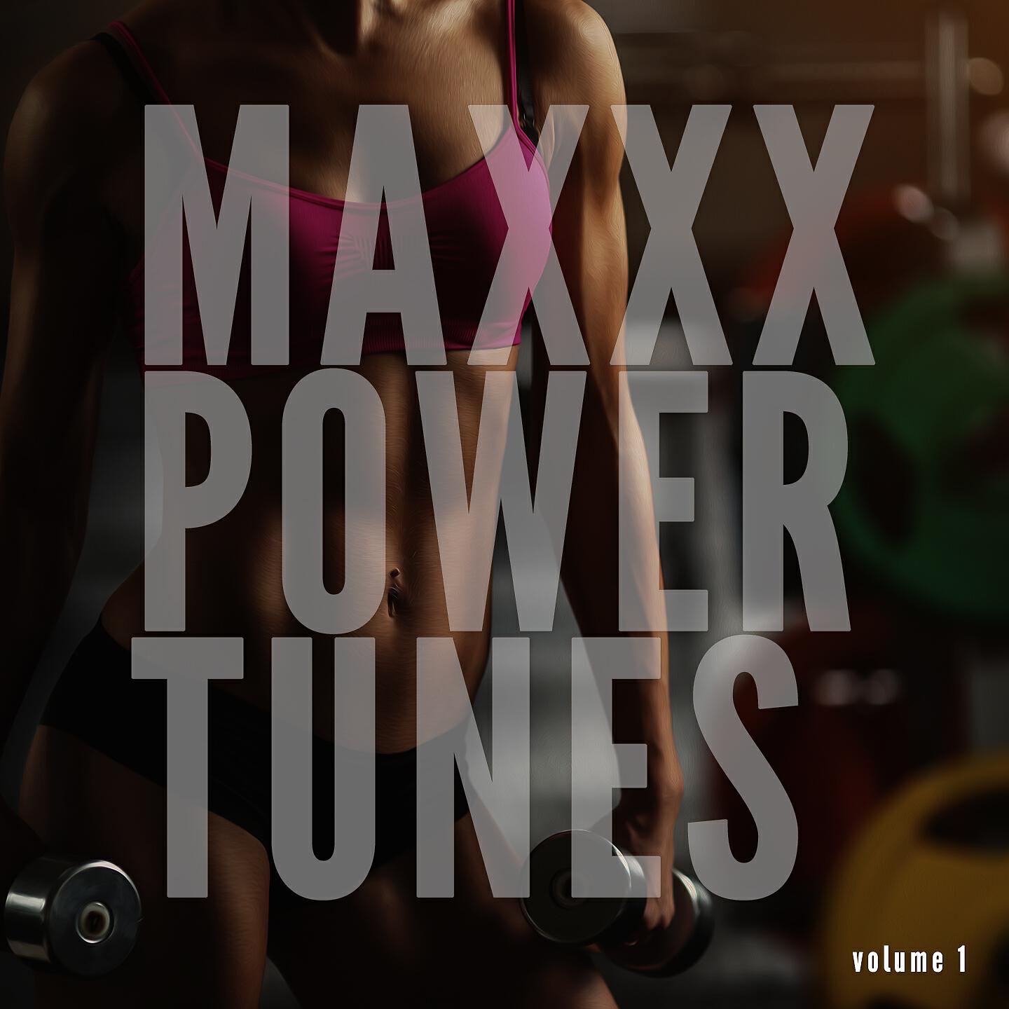 Релиз Maxxx Power Tunes, Vol. 1