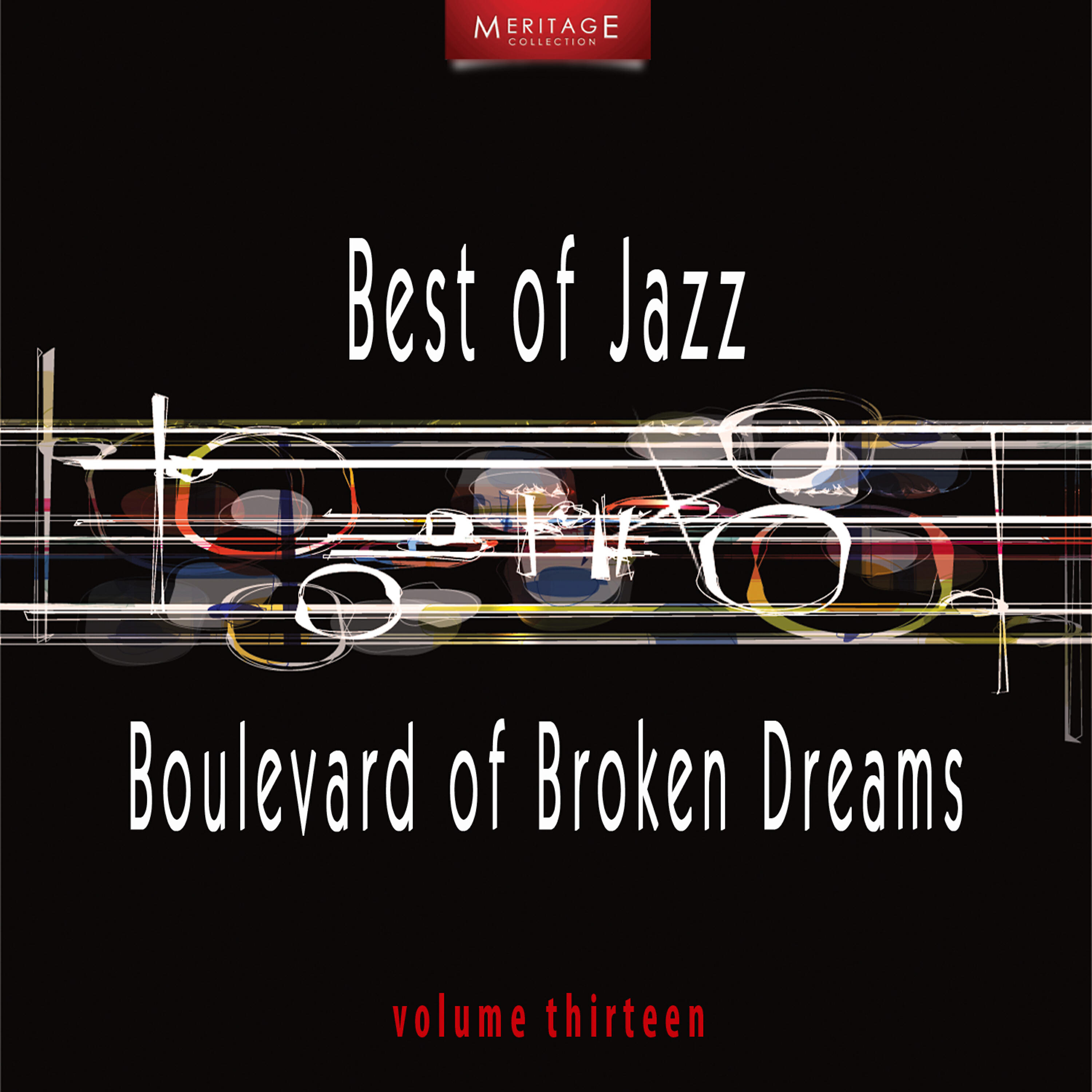 Релиз Meritage Best of Jazz: Boulevard of Broken Dreams, Vol. 13