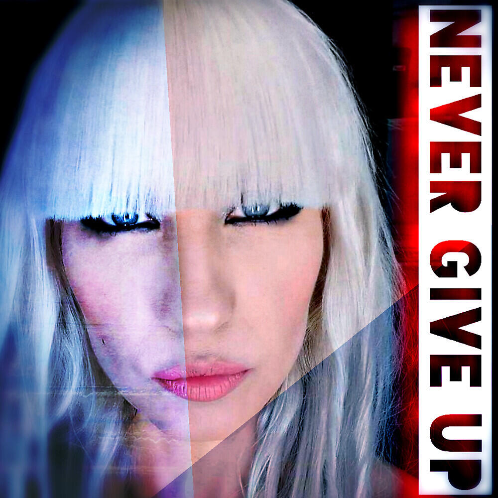 Релиз Never Give Up