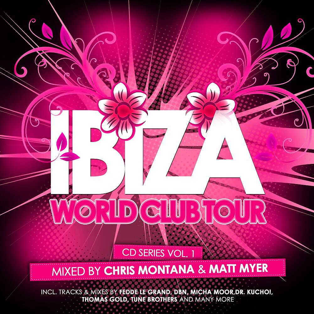 Релиз Ibiza World Club Tour Cd Series Vol. 1