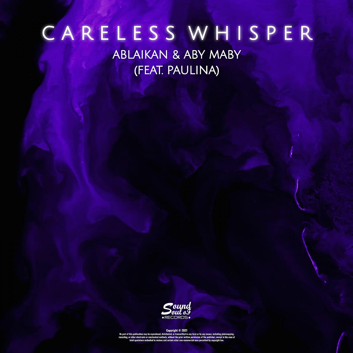 Скачать песню Ablaikan, Aby Maby, Ablaikan, Aby Maby, Paulina Rubio - Careless Whisper бесплатно в MP3 для Android и iOS