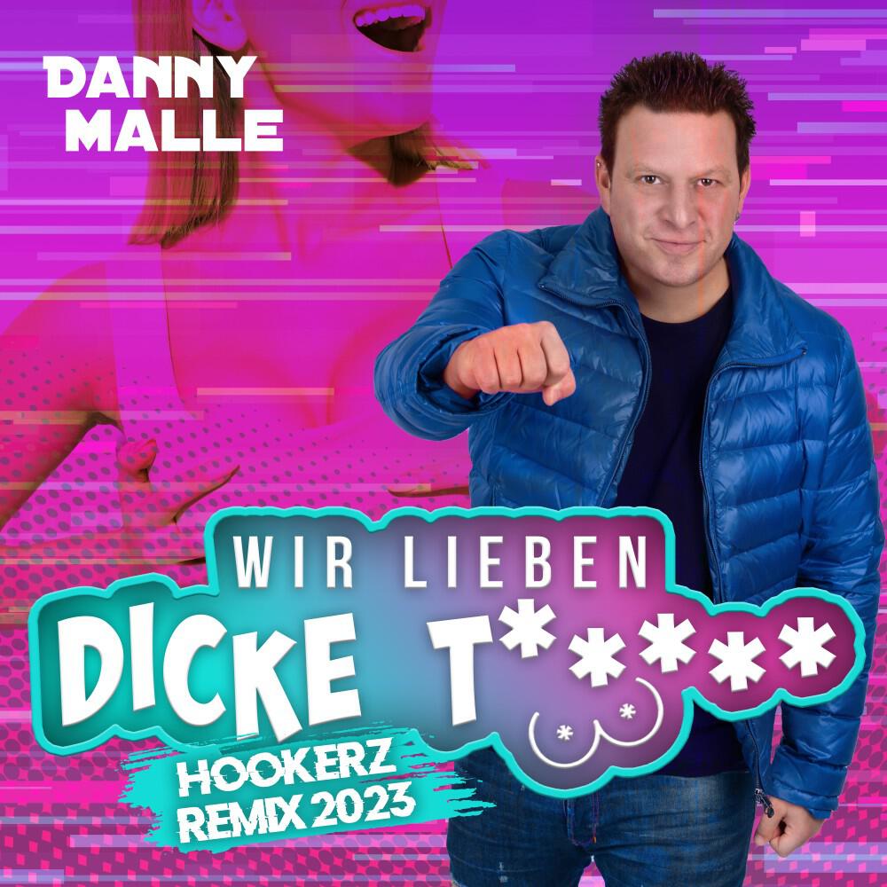 Релиз Wir lieben dicke T***** (Hookerz Remix 2023)