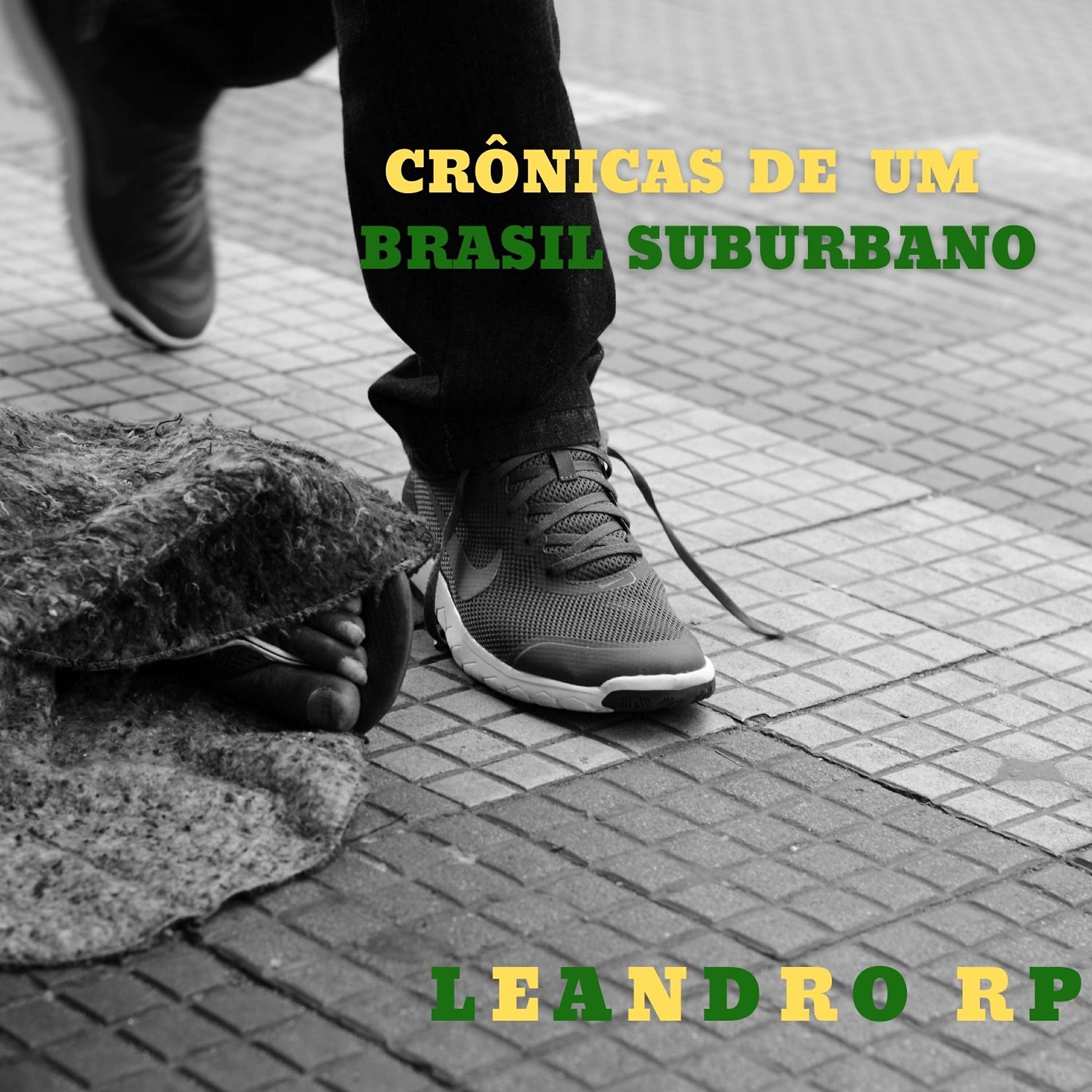 Релиз Crônicas de um Brasil Suburbano