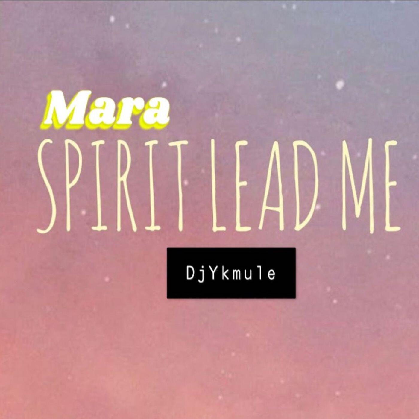 Релиз Mara Spirit Lead Me