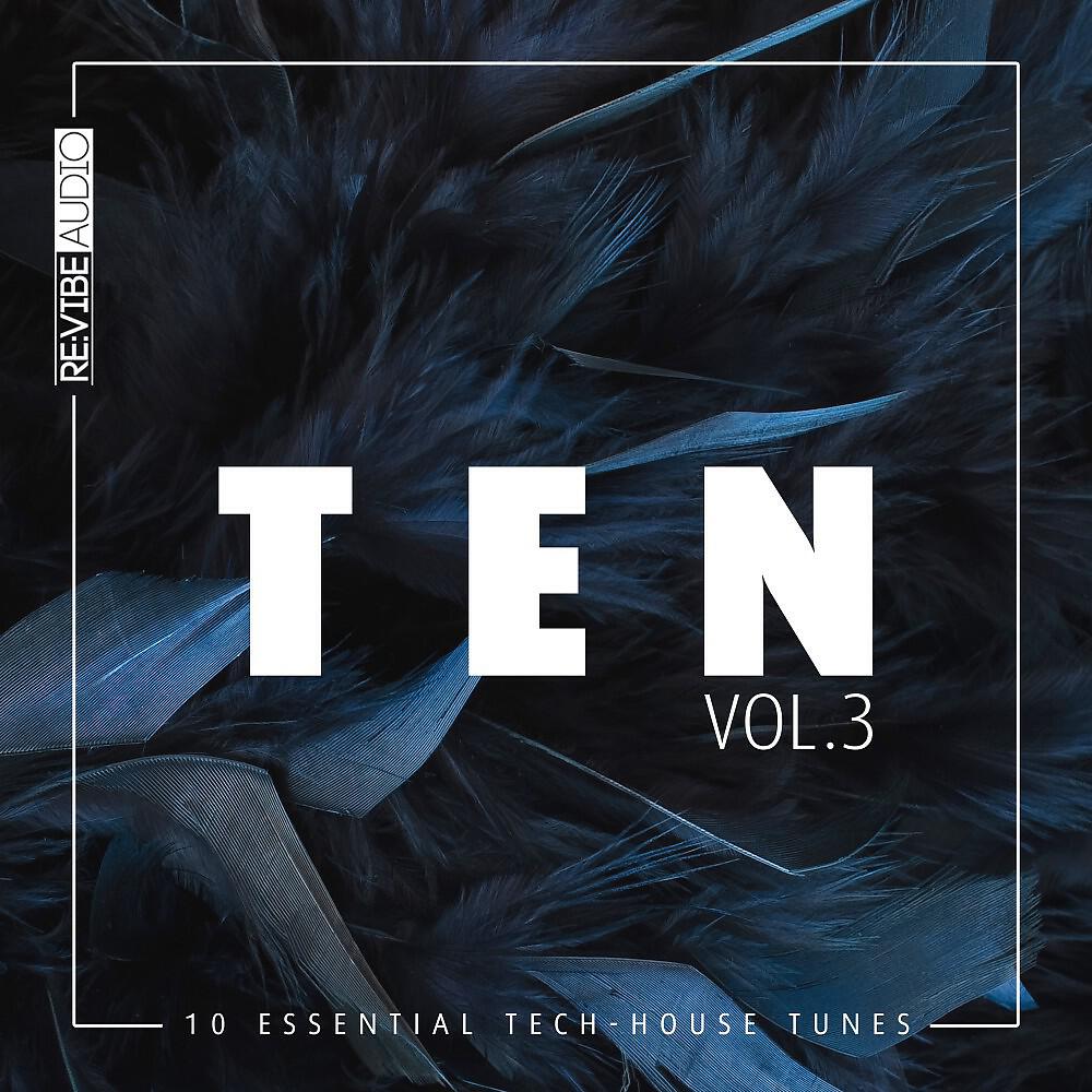 Релиз Ten - 10 Essential Tunes, Vol. 3