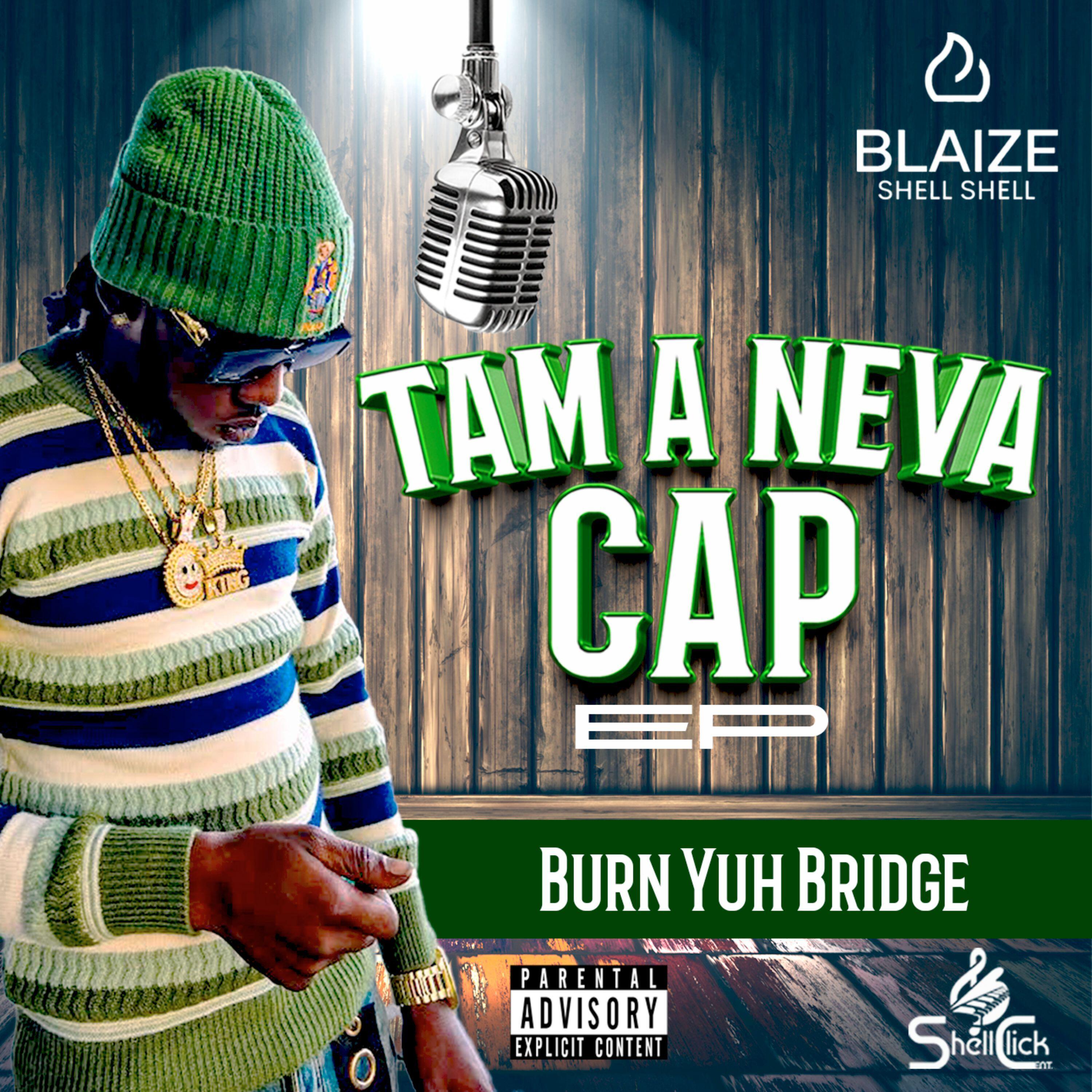 Релиз Burn Yuh Bridge