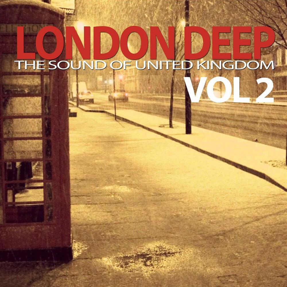 Релиз London Deep, Vol. 2 (The Sound of United Kingdom)