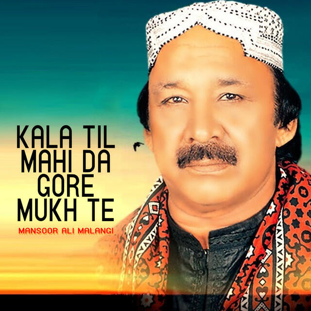 Релиз Kala Til Mahi Da Gore Mukh Te