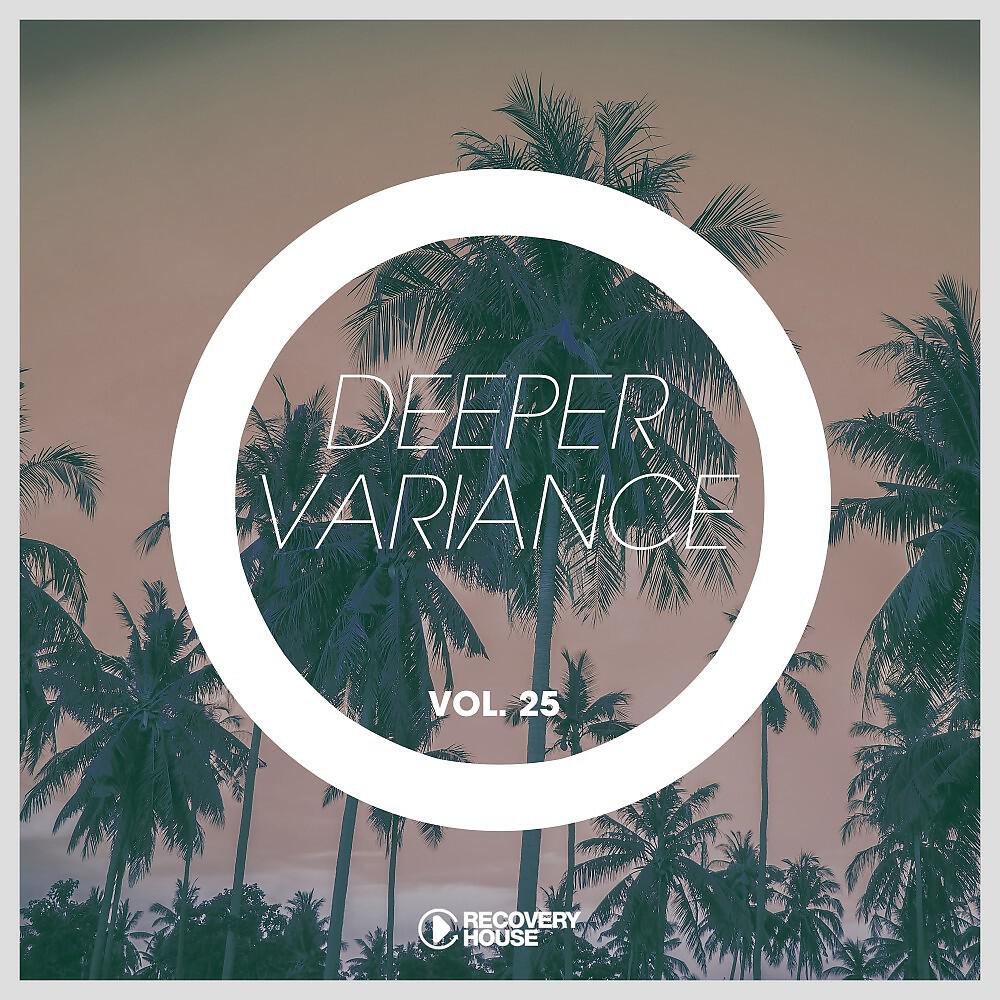 Релиз Deeper Variance, Vol. 25