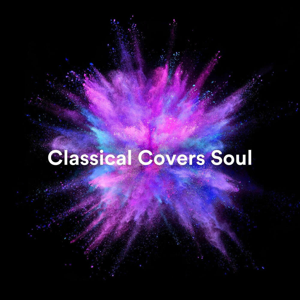 Релиз Classical Covers Soul